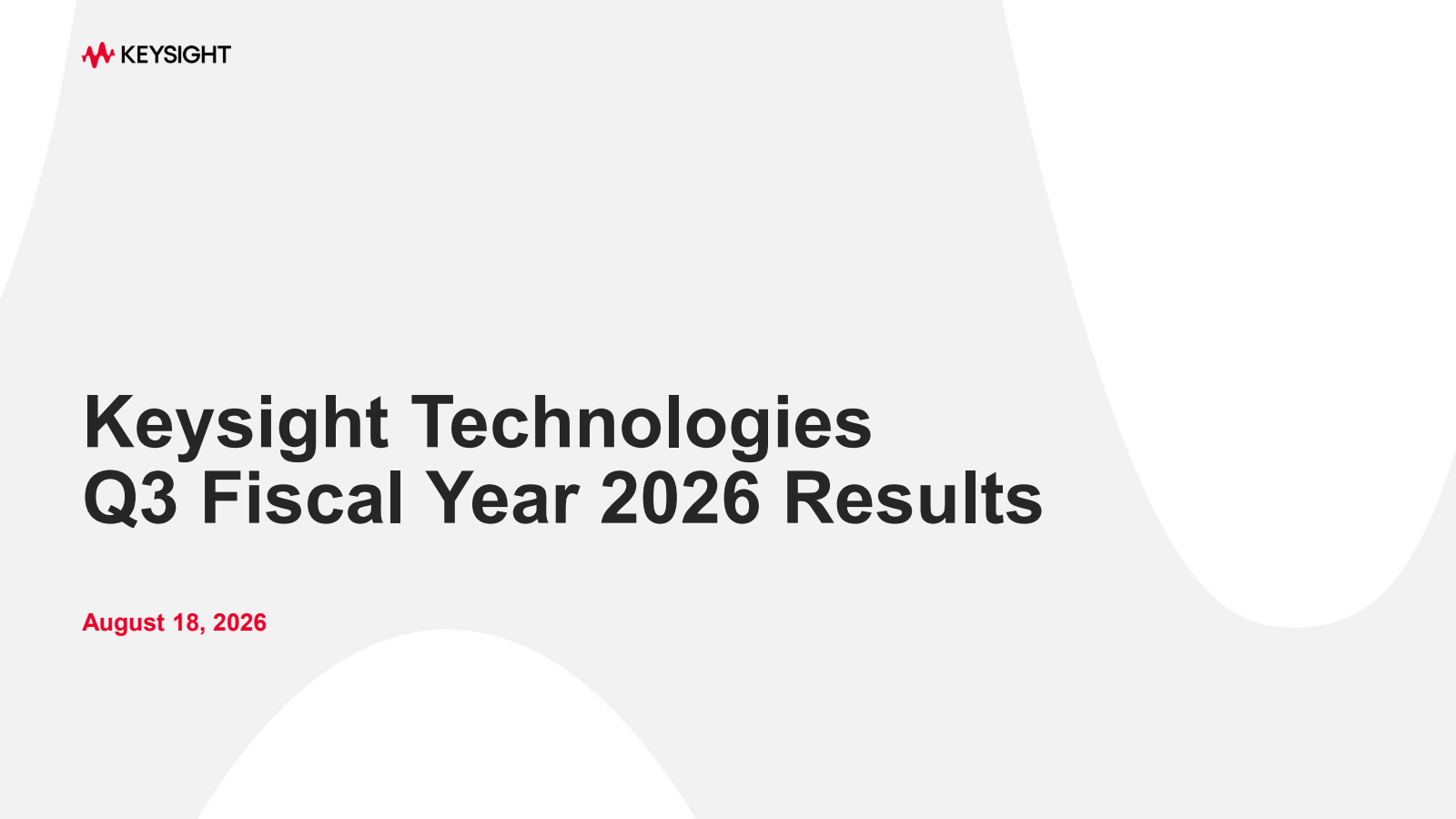 Keysight Technologies' Q3 2026 Slide Deck