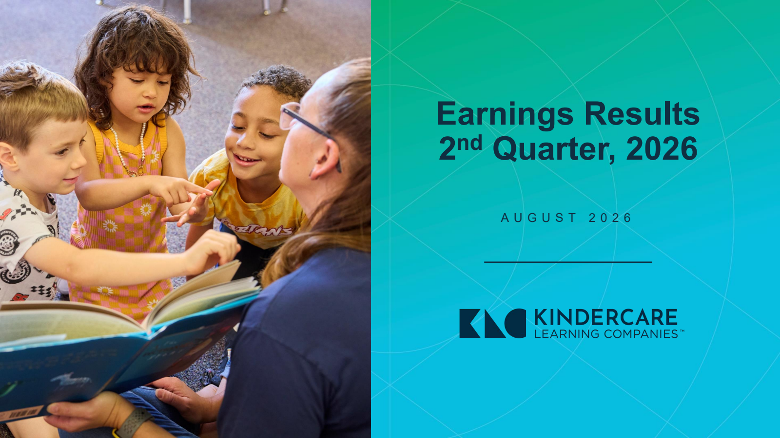 KinderCare Learning Companies' Q2 2026 Slide Deck