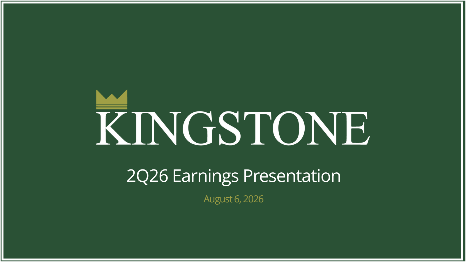 Kingstone Companies' Q2 2026 Slide Deck