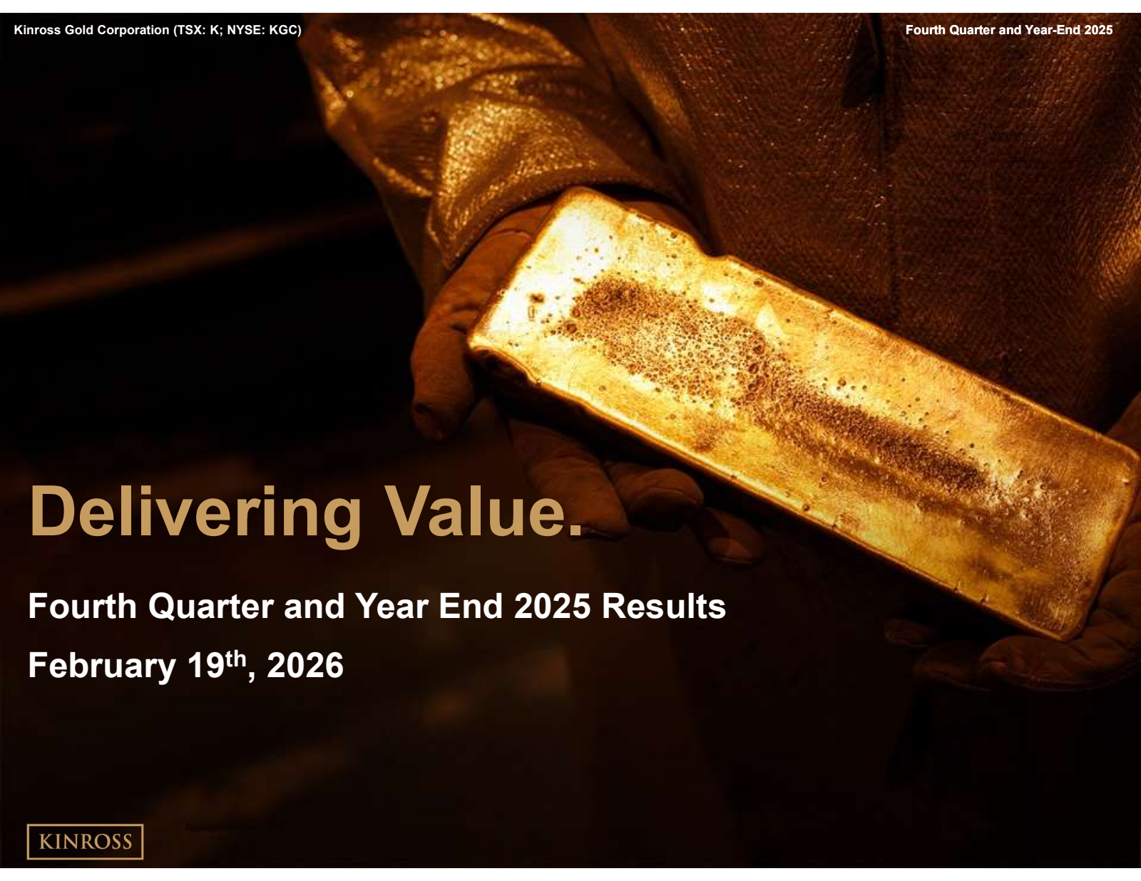 Kinross Gold's Q4 2025 Slide Deck