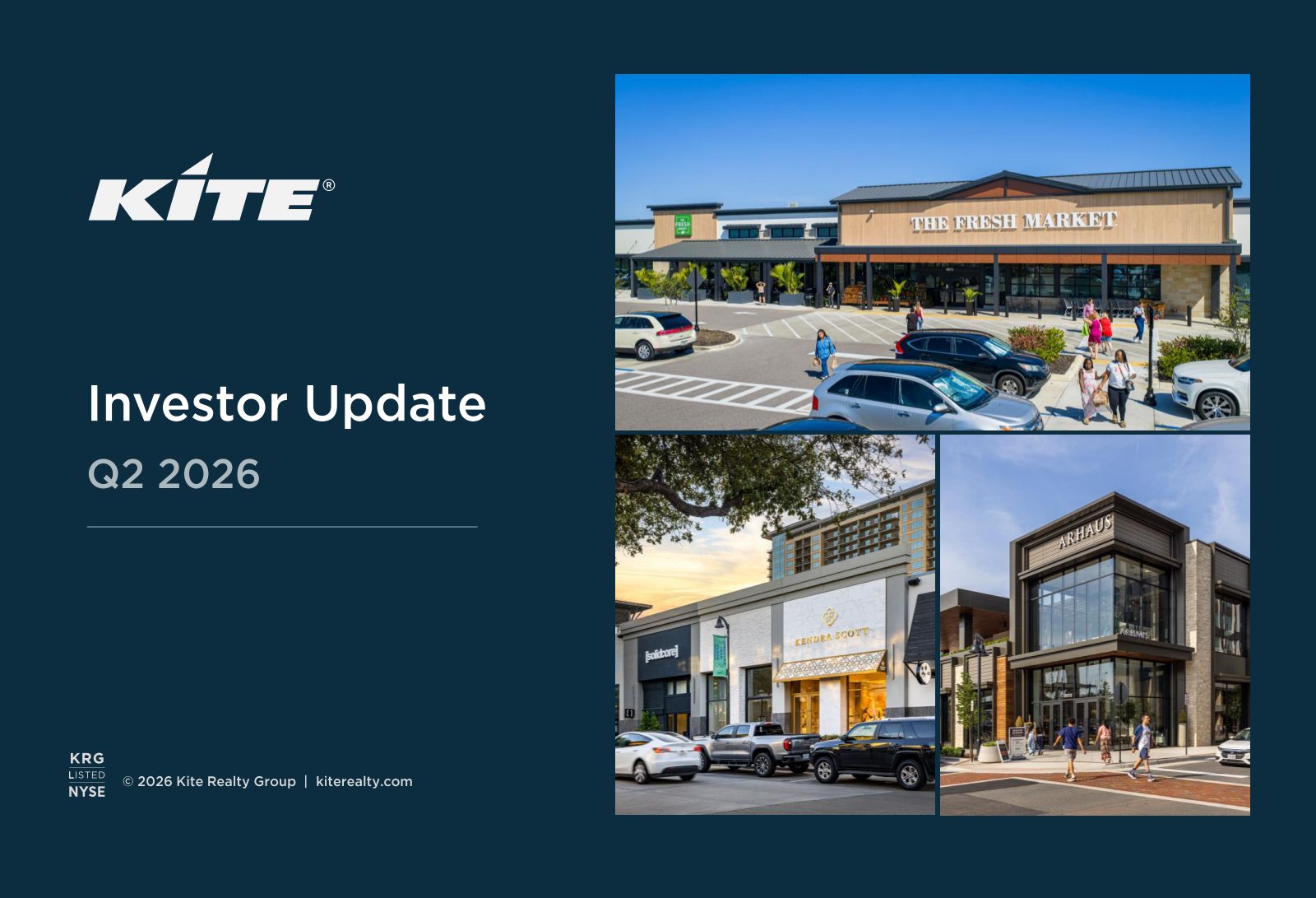 Kite Realty Group Trust's Q2 2026 Slide Deck