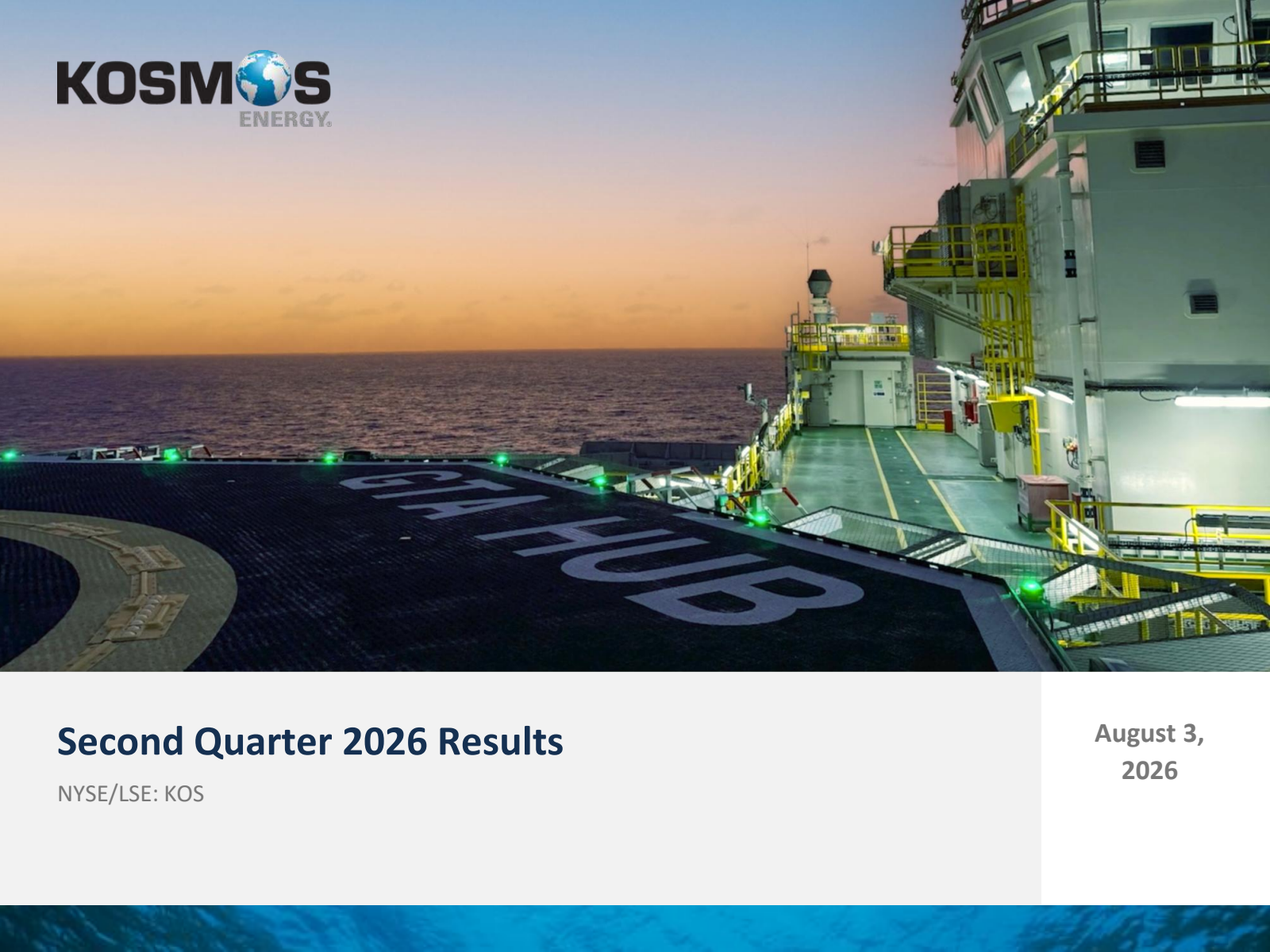 Kosmos Energy's Q2 2026 Slide Deck