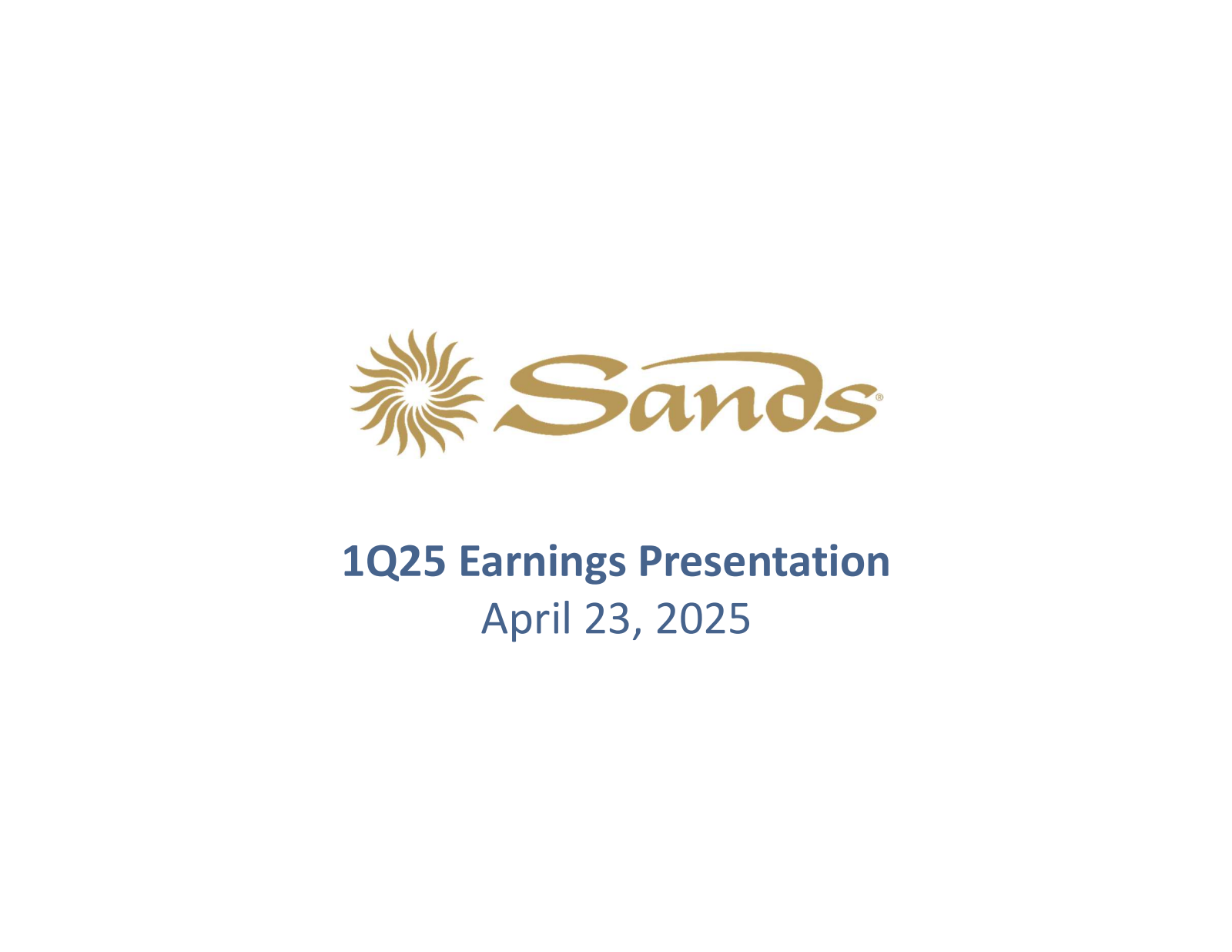 Las Vegas Sands' Q1 2025 Slide Deck