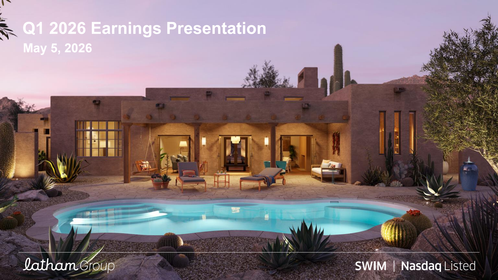 Latham Group's Q1 2026 Slide Deck