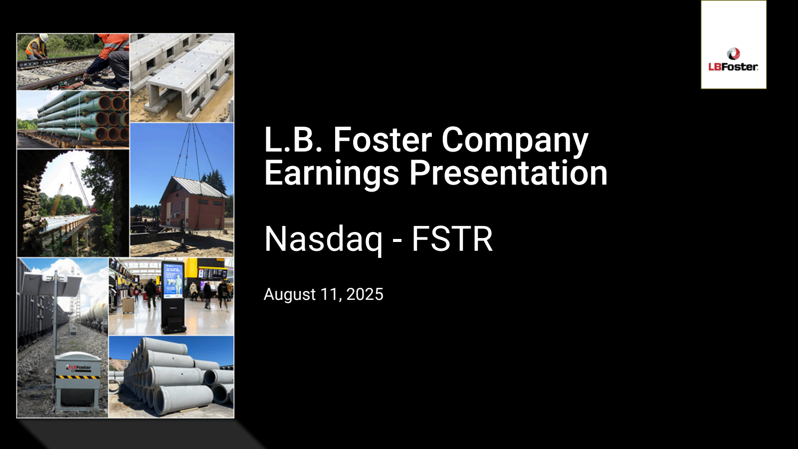 L.B. Foster's Q2 2025 Slide Deck