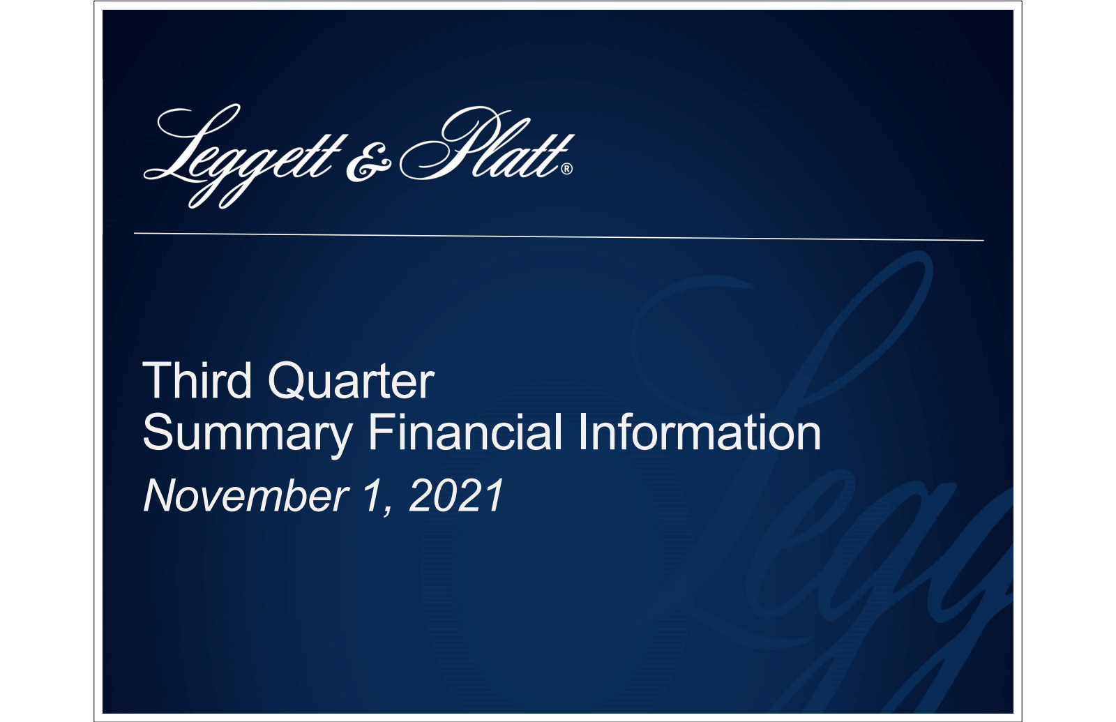 Leggett & Platt's Q3 2021 Slide Deck