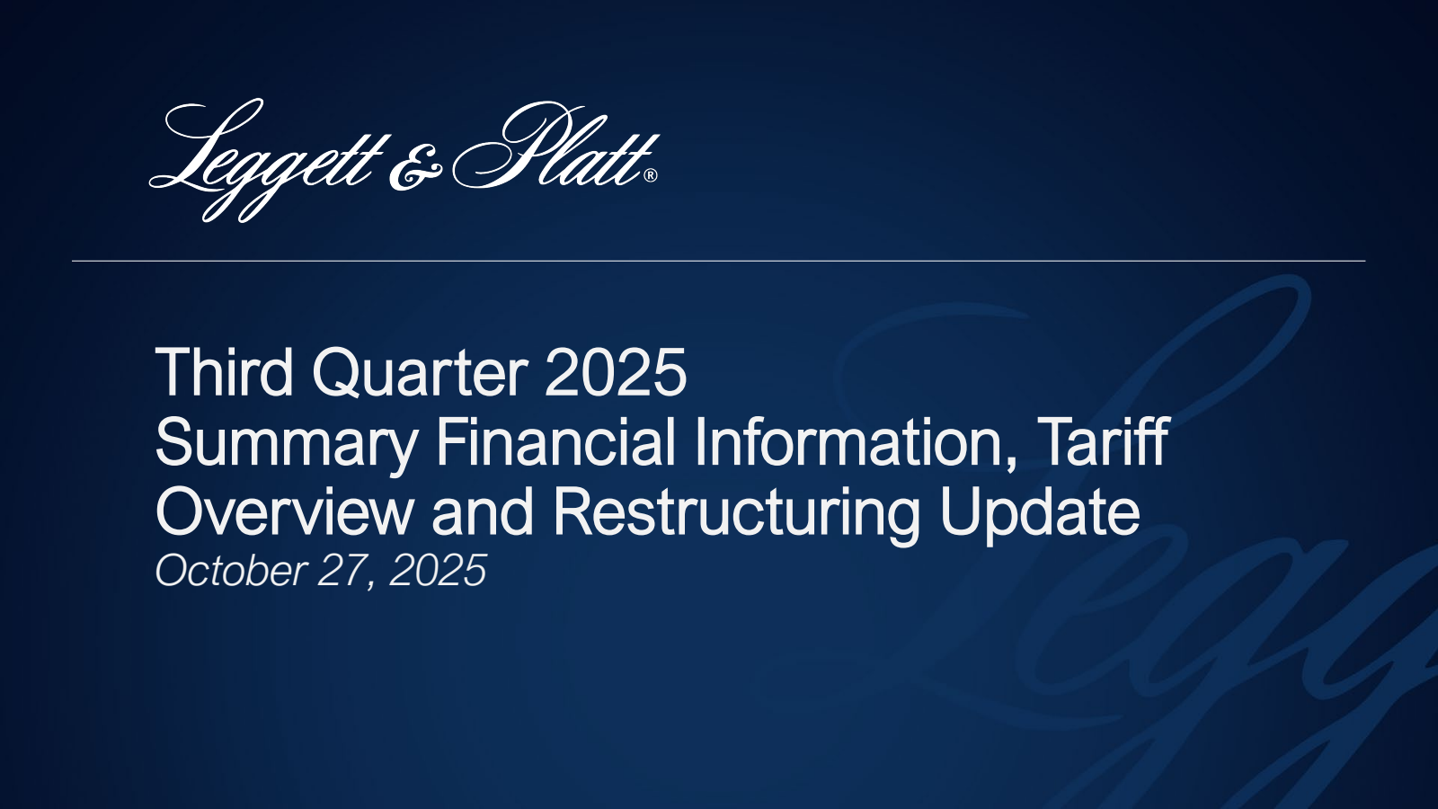 Leggett & Platt's Q3 2025 Slide Deck