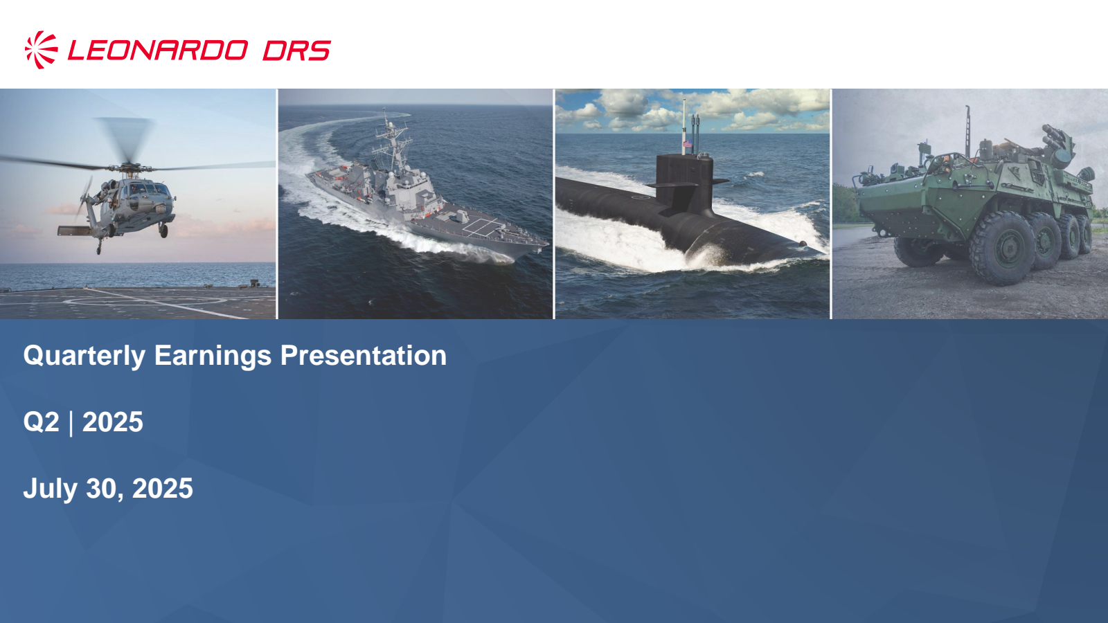 Leonardo DRS's Q2 2025 Slide Deck