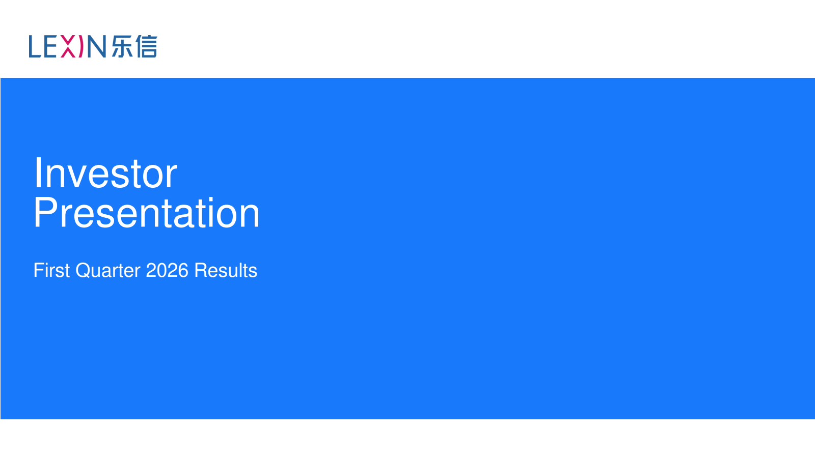LexinFintech's Q1 2026 Slide Deck