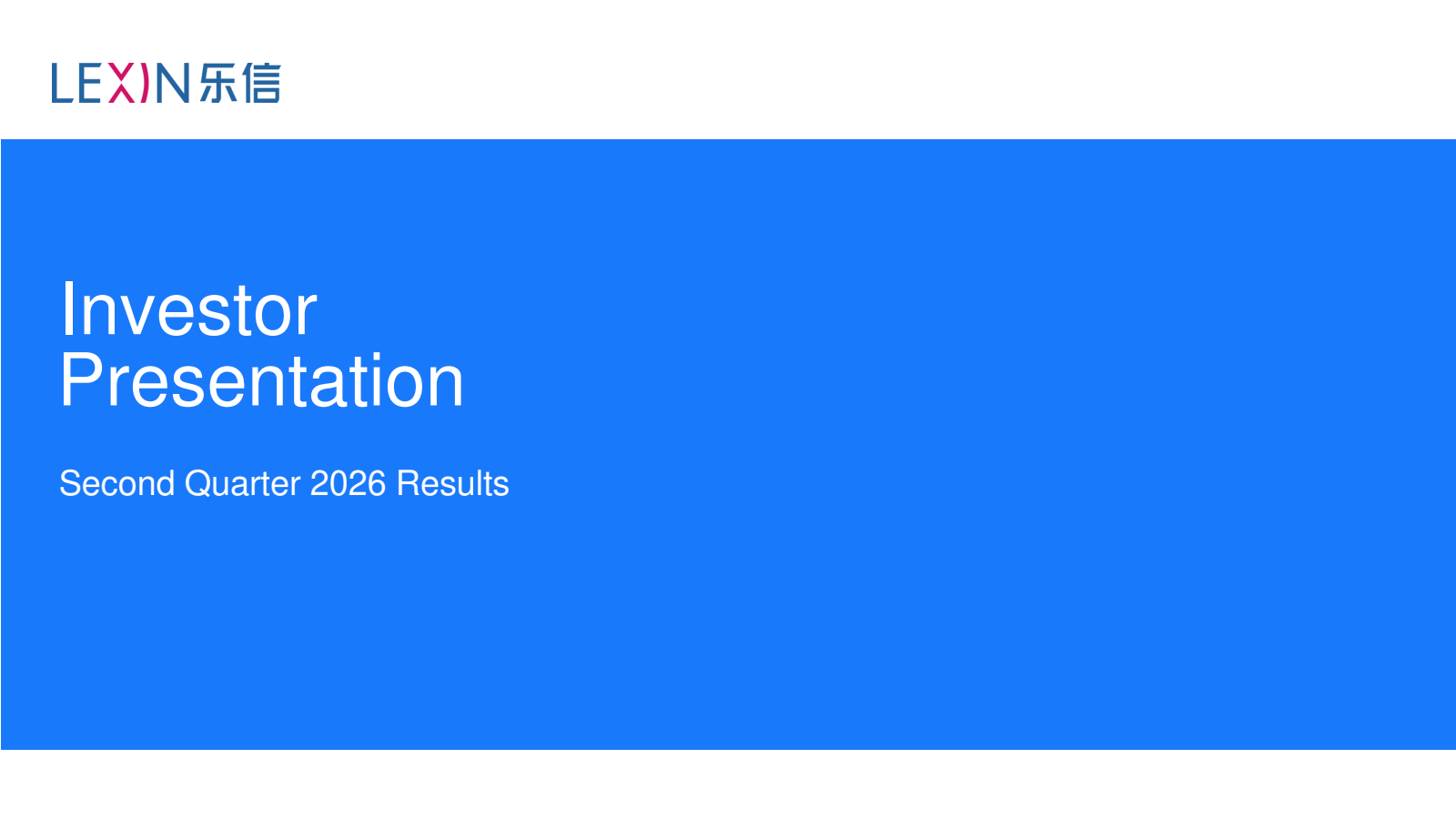 LexinFintech's Q2 2026 Slide Deck