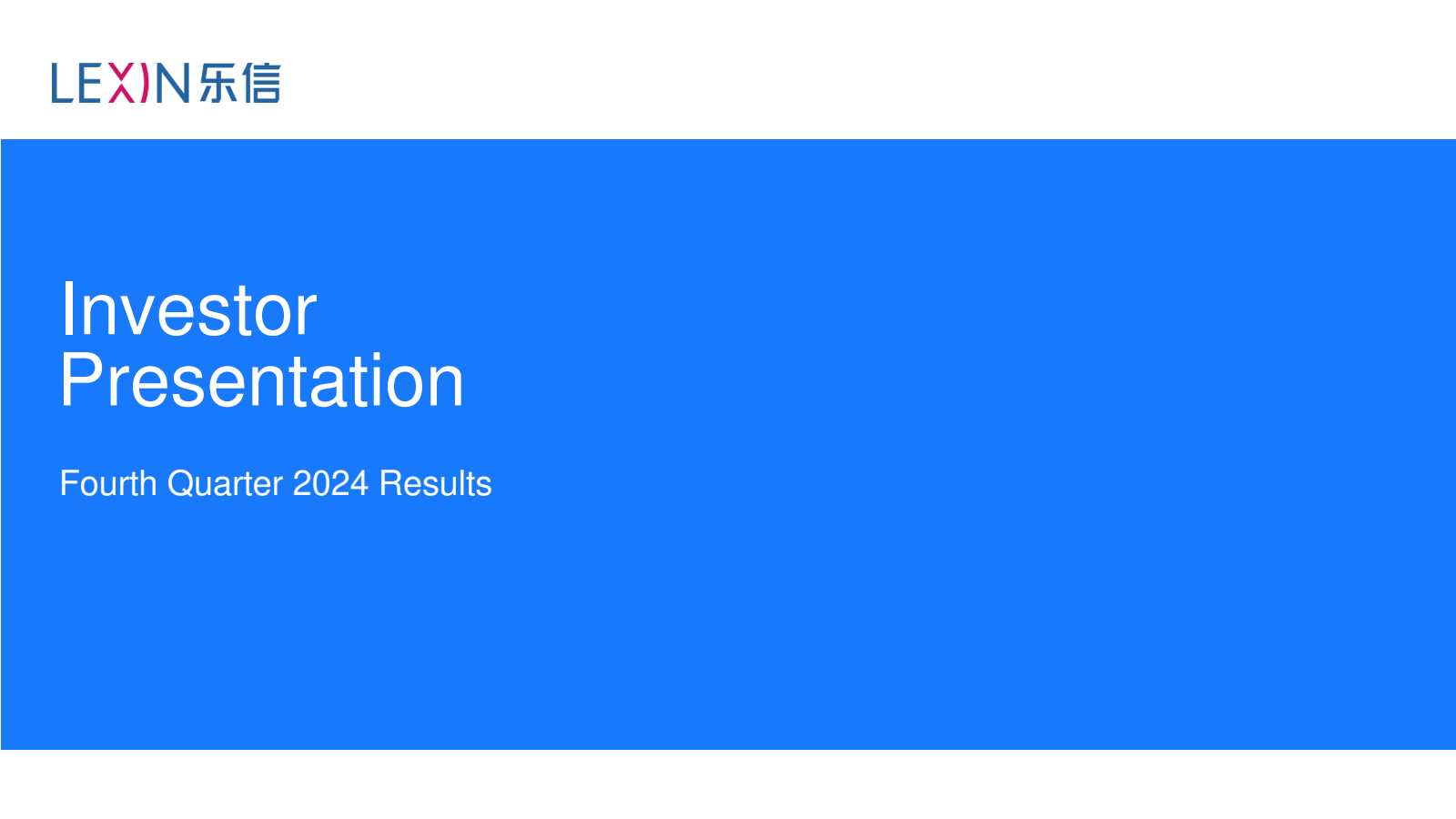 LexinFintech's Q4 2024 Slide Deck