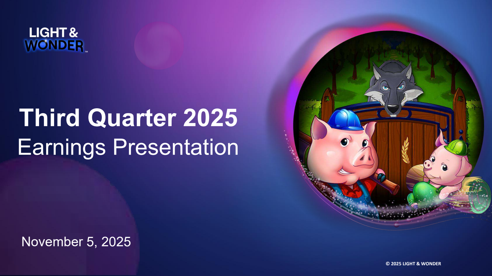 Light & Wonder's Q3 2025 Slide Deck