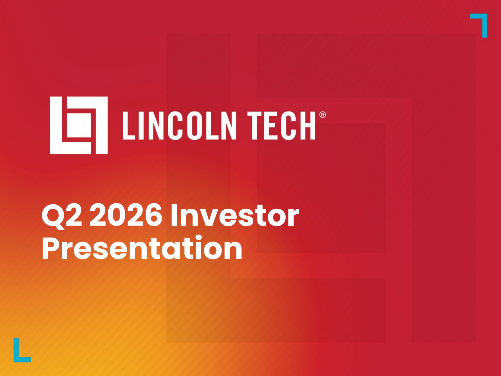 Lincoln Educational Services' Q2 2026 Slide Deck
