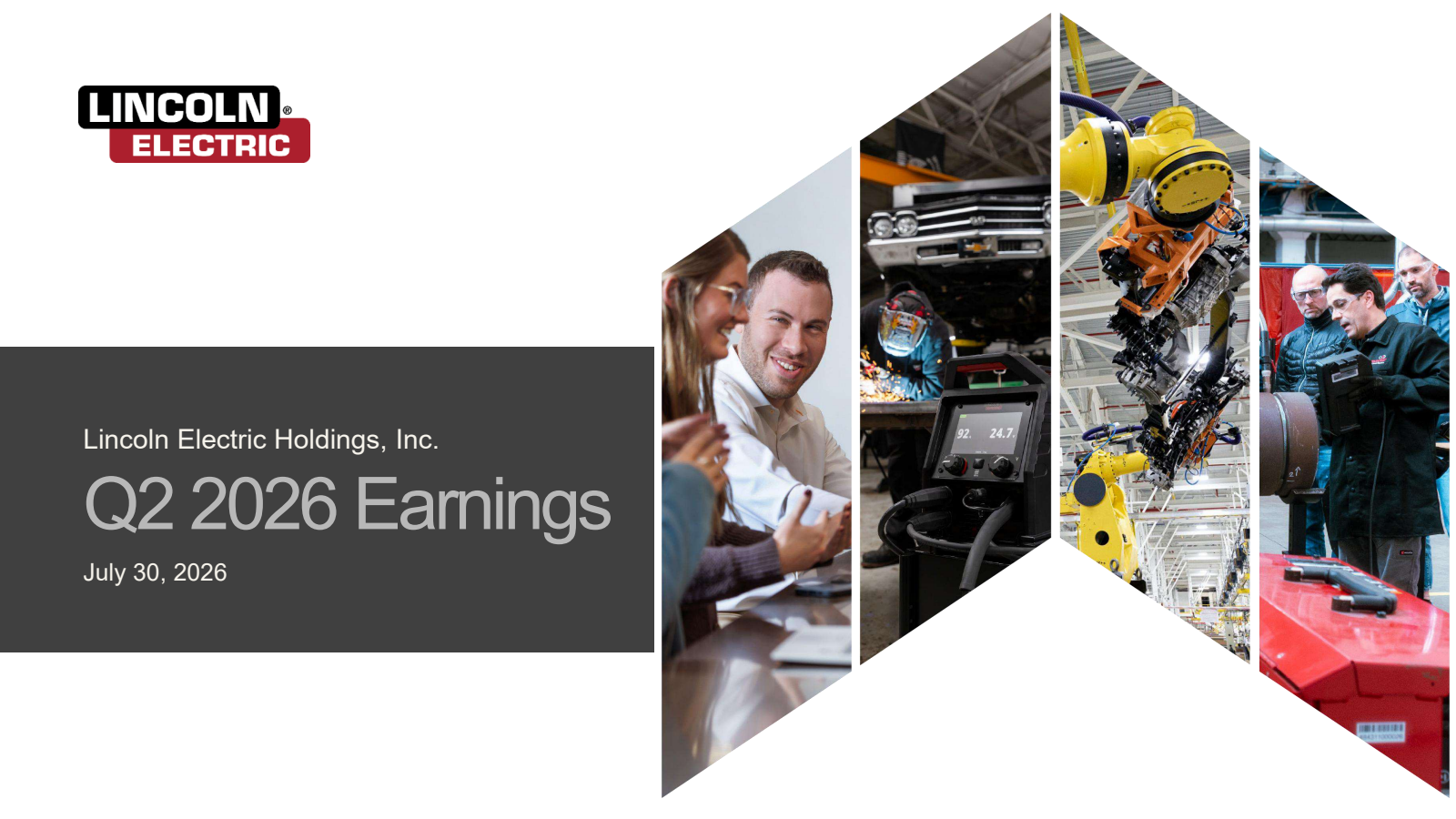 Lincoln Electric's Q2 2026 Slide Deck