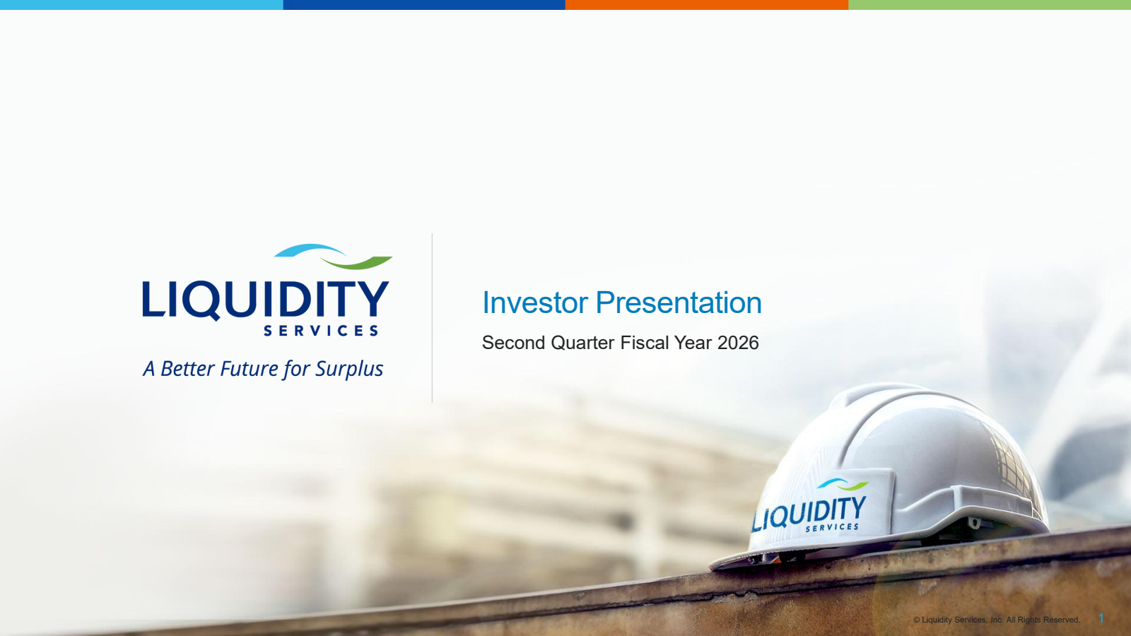 Liquidity Services' Q2 2026 Slide Deck