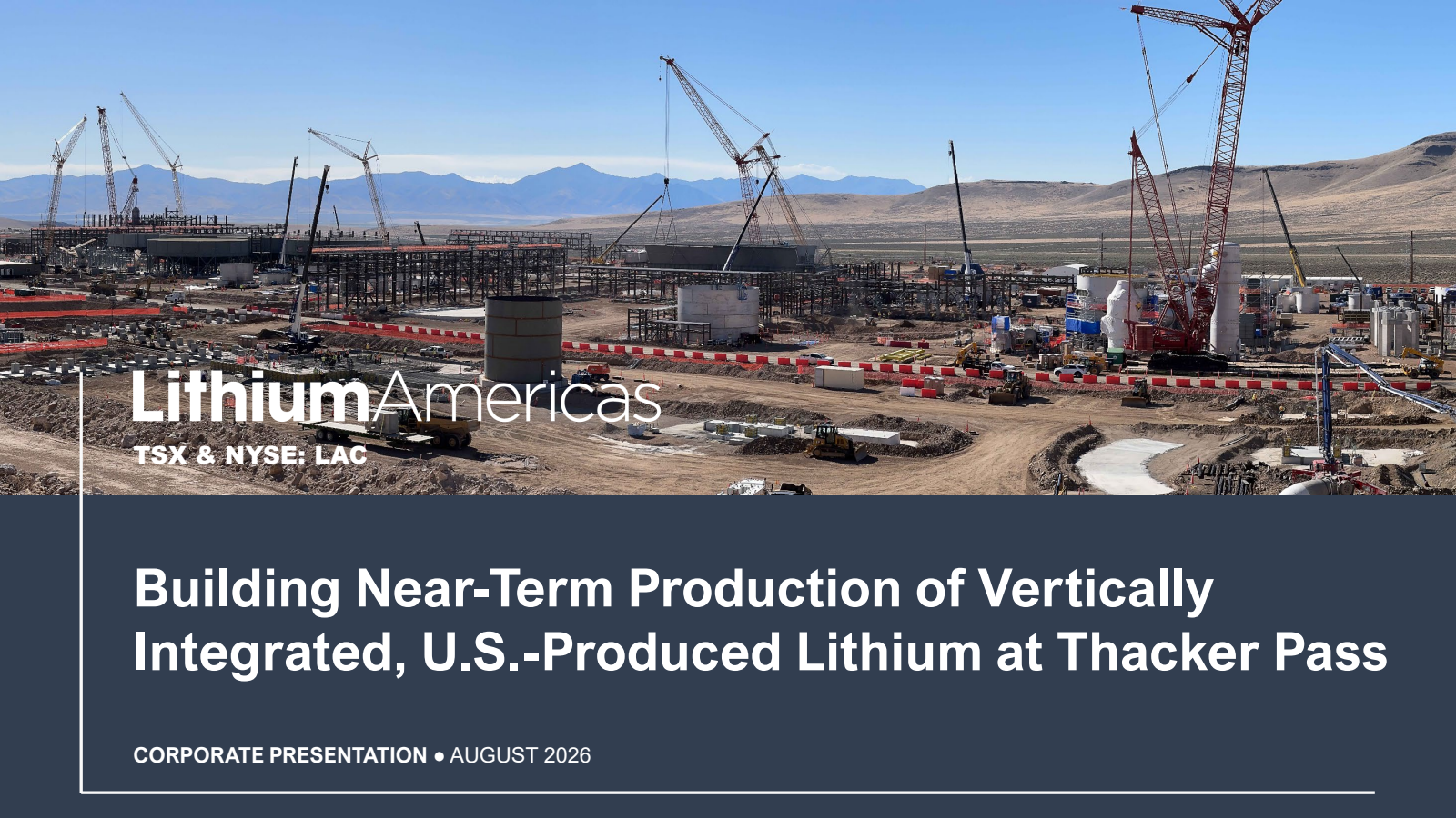 Lithium Americas' Q2 2026 Slide Deck