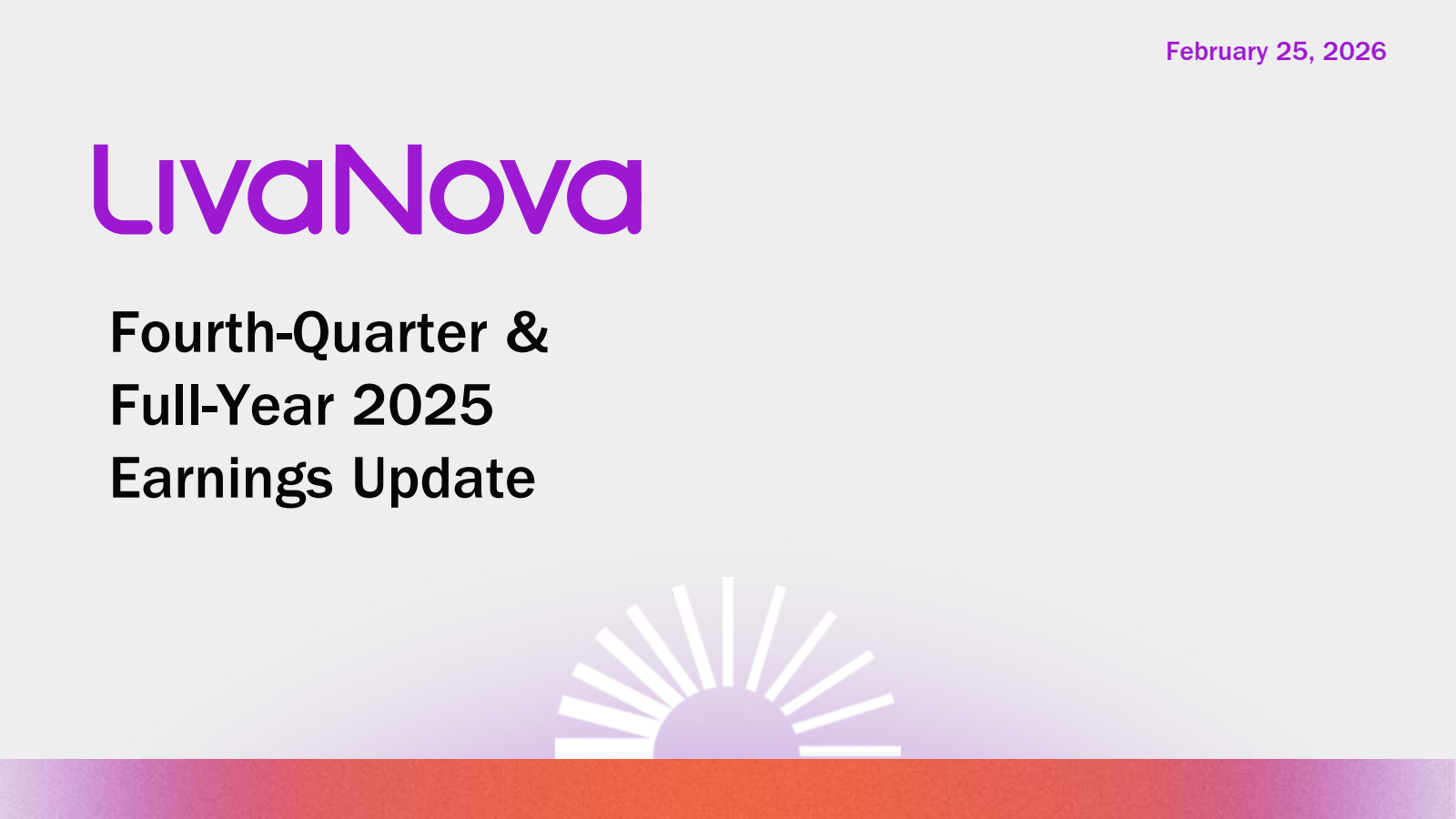 LivaNova's Q4 2025 Slide Deck