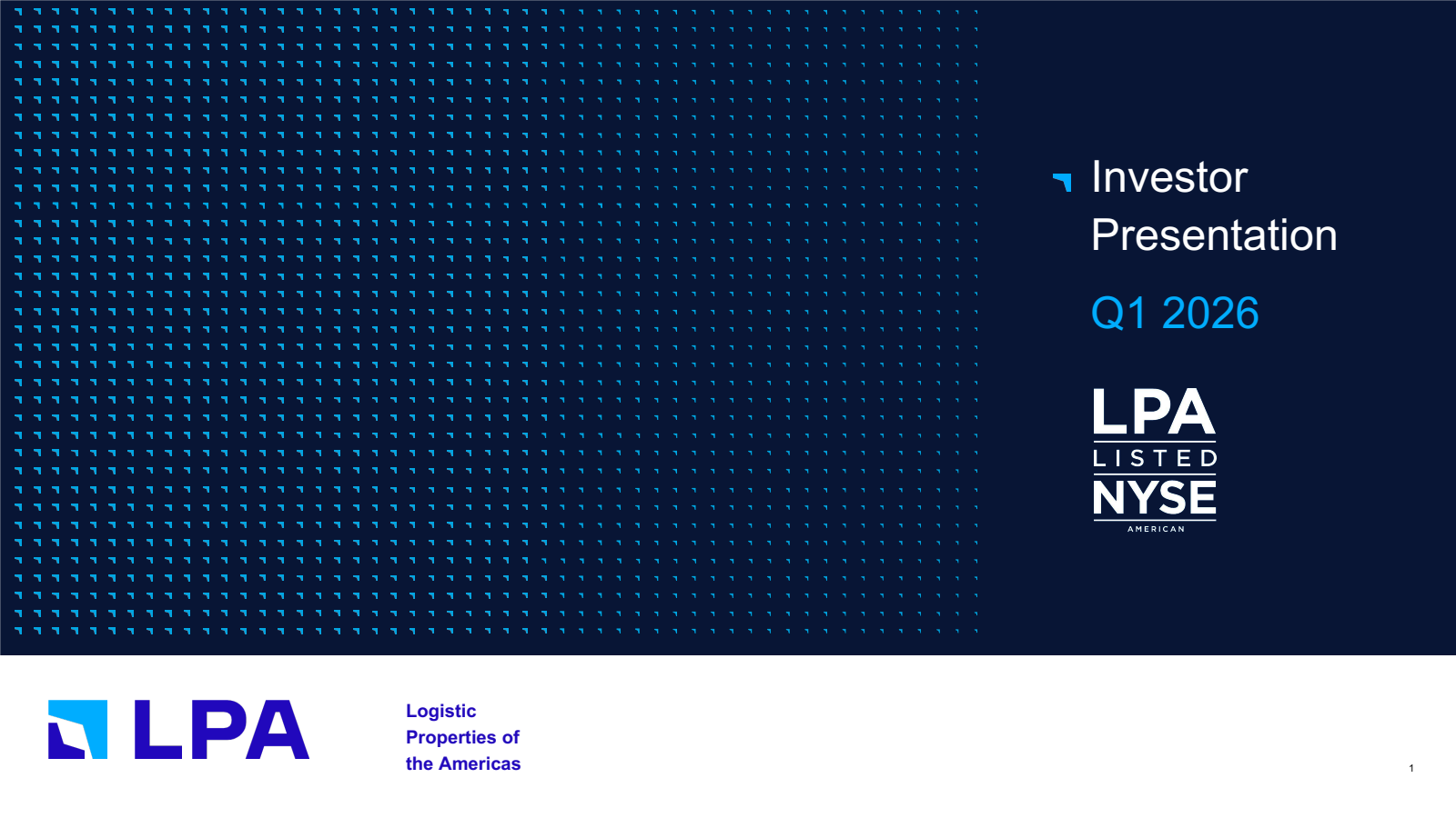 Logistic Properties of the Americas' Q1 2026 Slide Deck