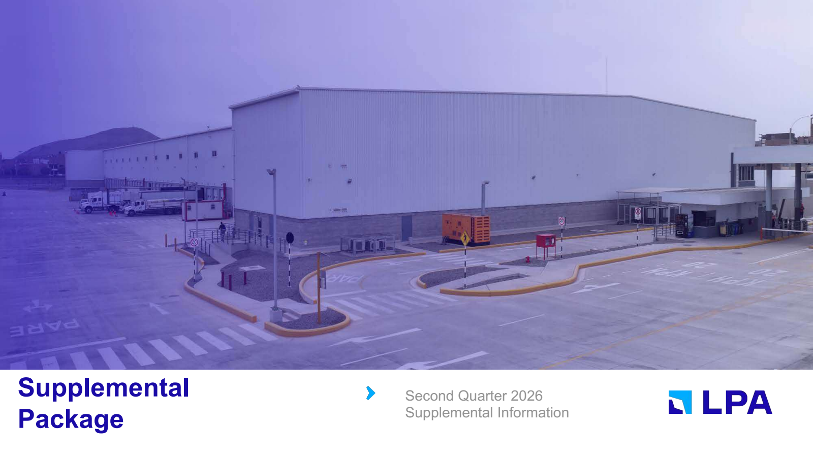 Logistic Properties of the Americas' Q2 2026 Slide Deck