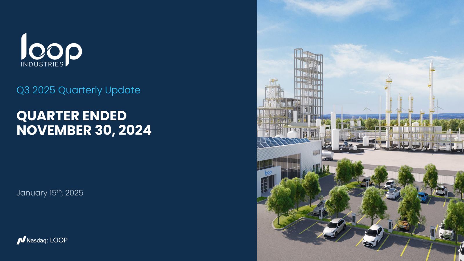 Loop Industries' Q3 2025 Slide Deck