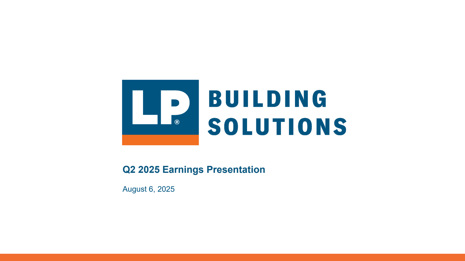 Louisiana-Pacific's Q2 2025 Slide Deck
