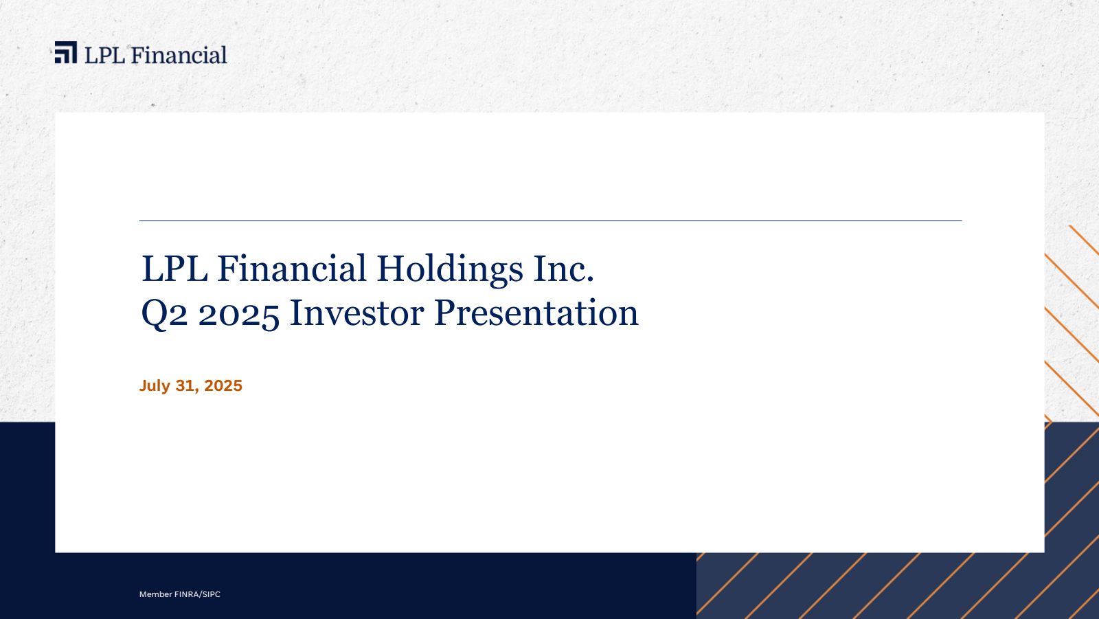 LPL Financial's Q2 2025 Slide Deck