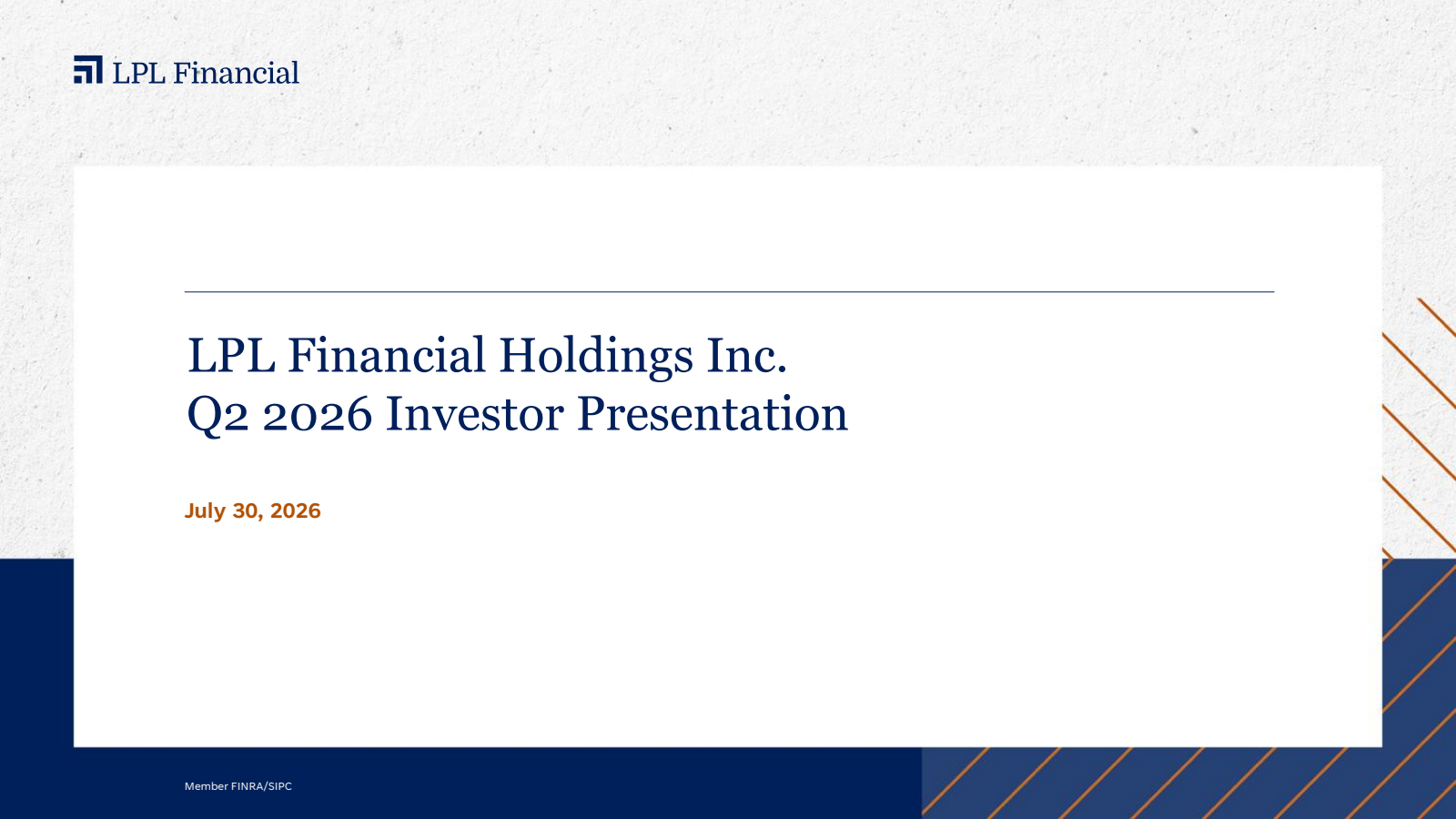 LPL Financial's Q2 2026 Slide Deck