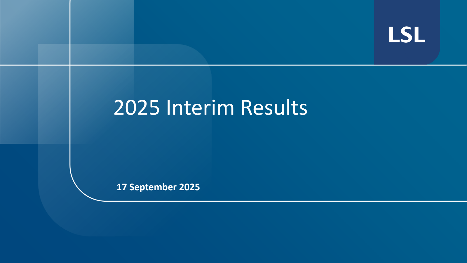 LSL Property Services' H1 2025 Slide Deck