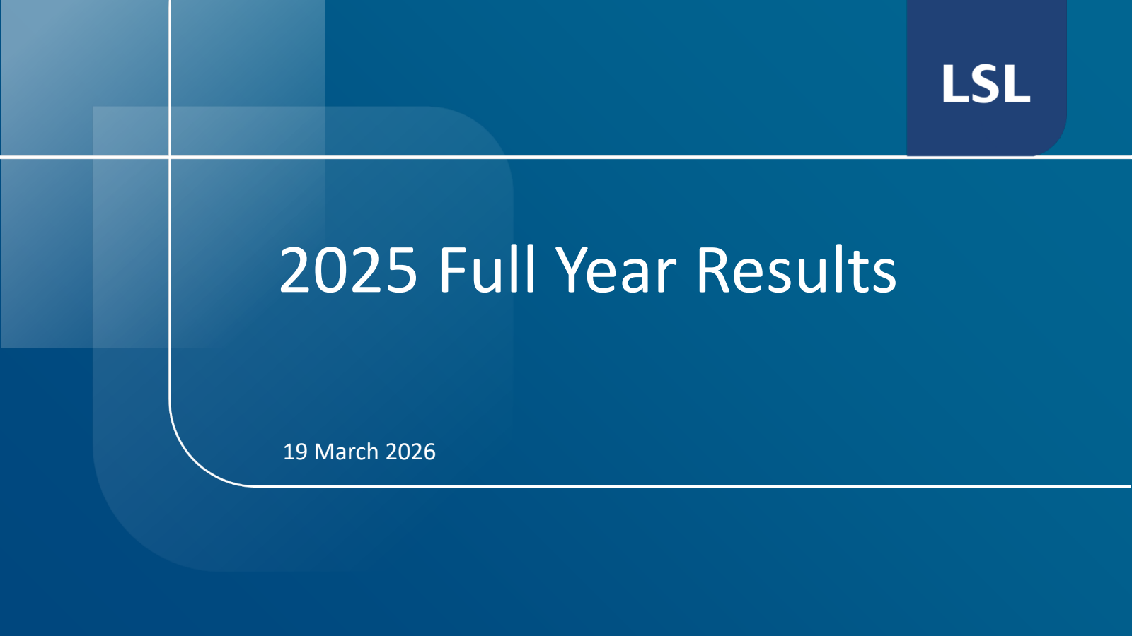 LSL Property Services' H2 2025 Slide Deck