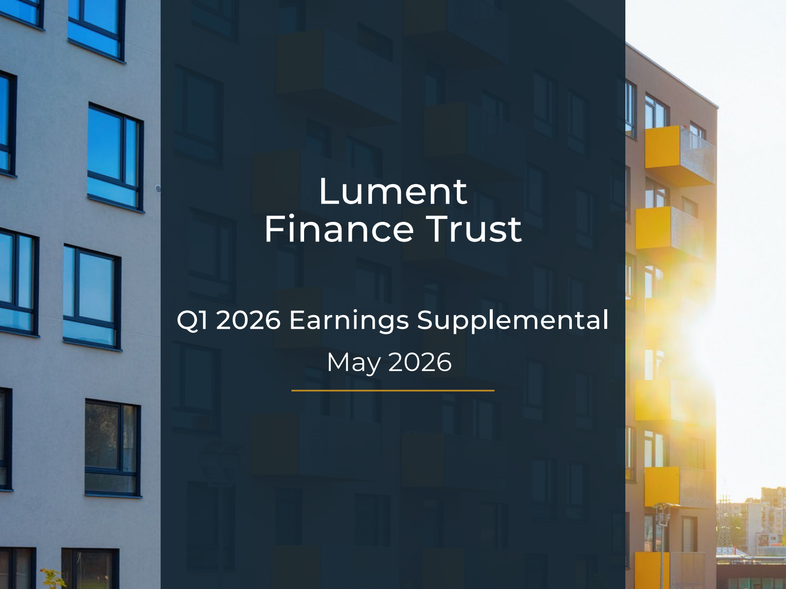 Lument Finance Trust's Q1 2026 Slide Deck