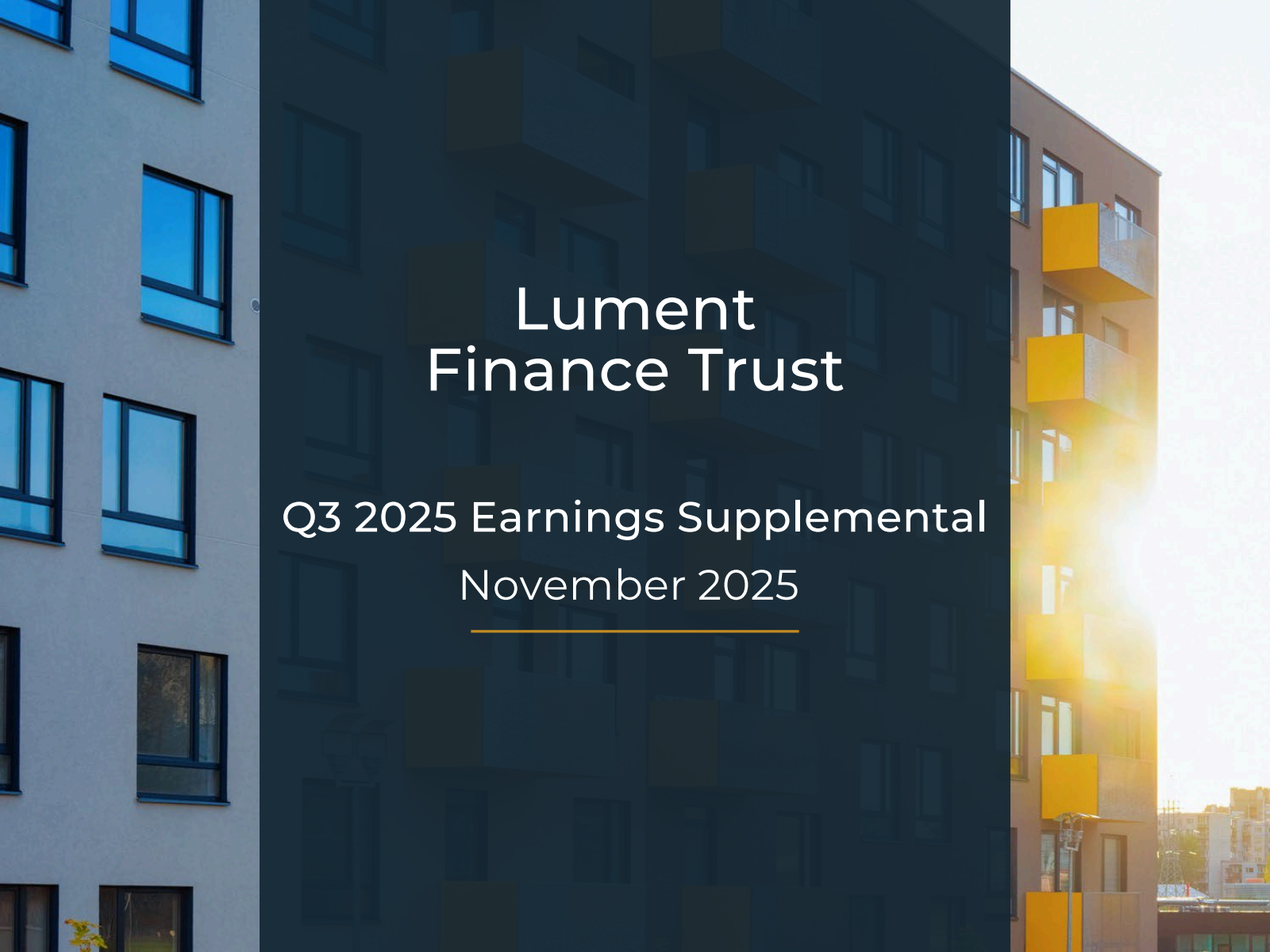 Lument Finance Trust's Q3 2025 Slide Deck