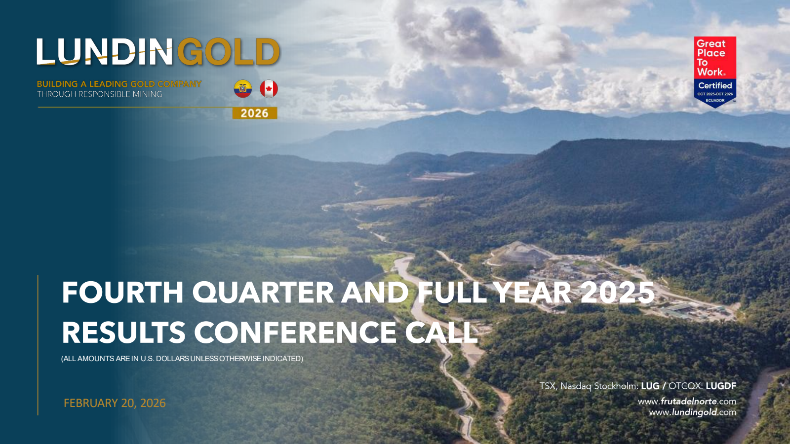 Lundin Gold's Q4 2025 Slide Deck