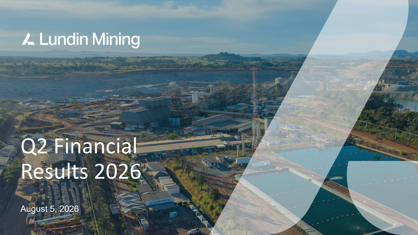 Lundin Mining's Q2 2026 Slide Deck