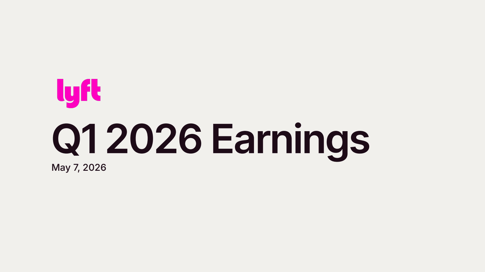 Lyft's Q1 2026 Slide Deck