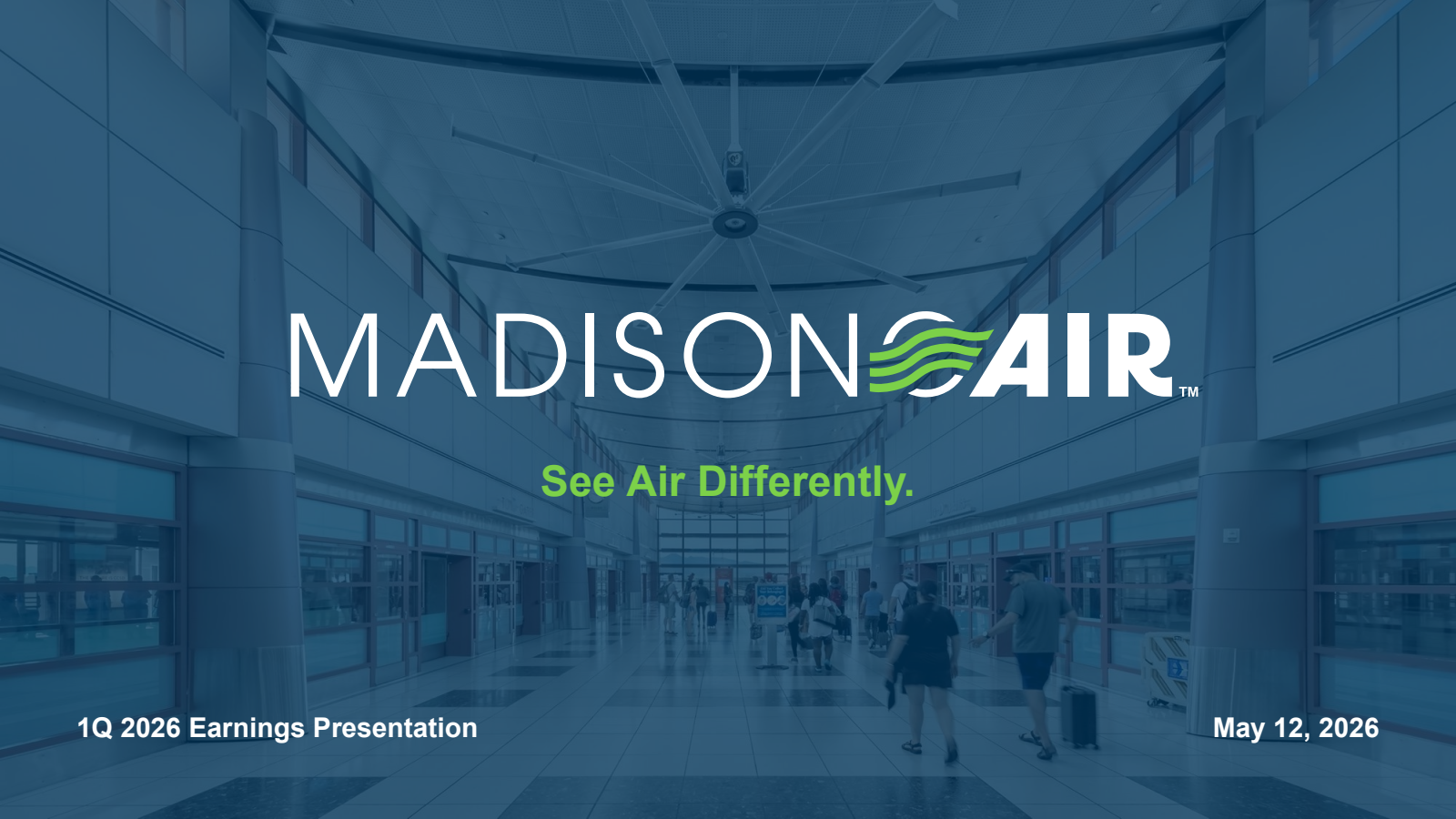 Madison Air Solutions' Q1 2026 Slide Deck