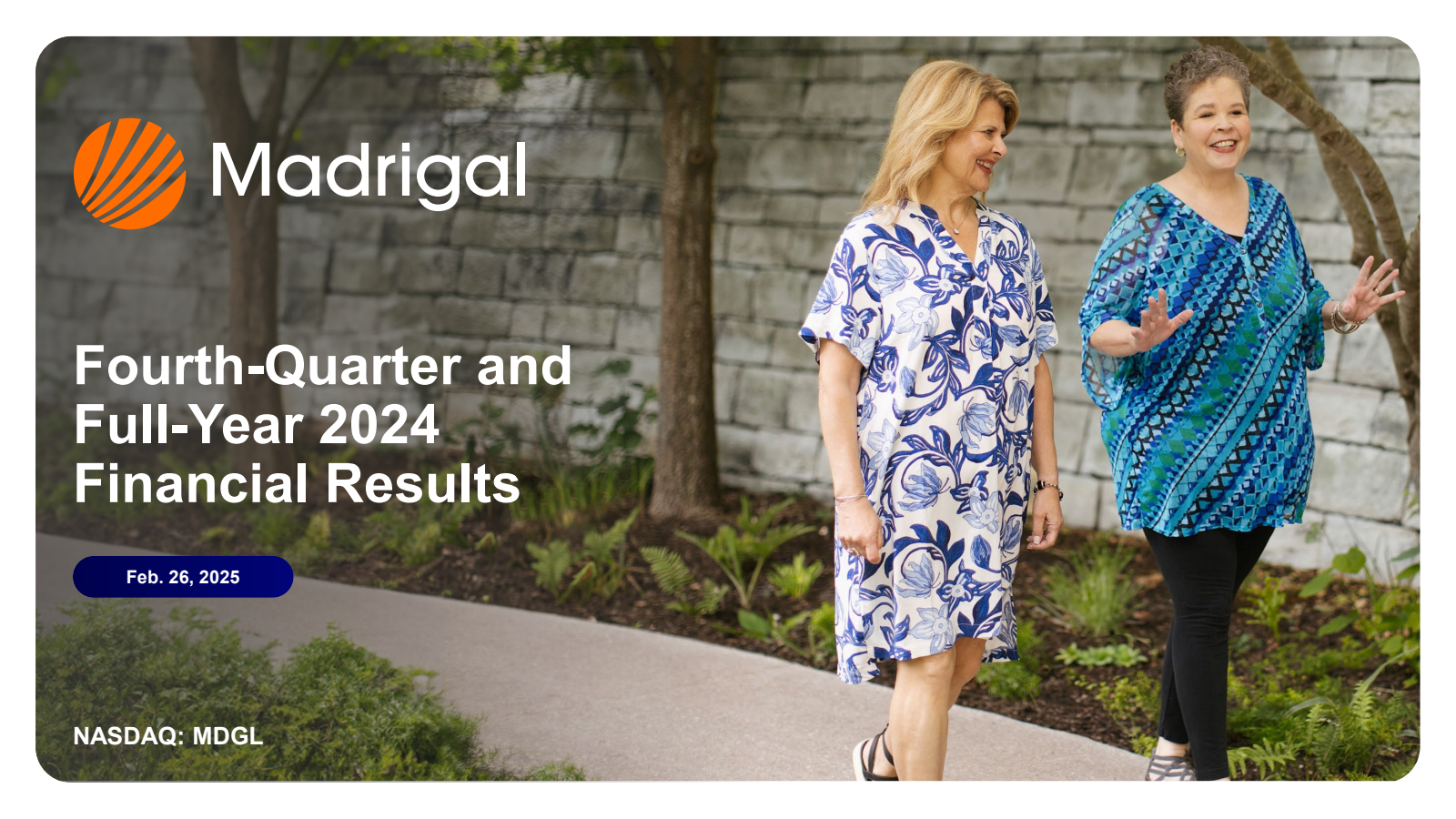 Madrigal Pharmaceuticals' Q4 2024 Slide Deck