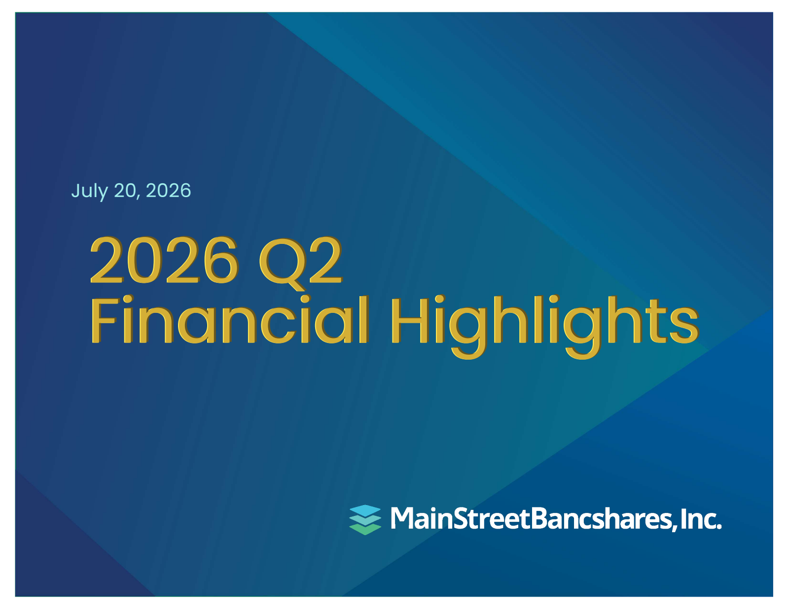 MainStreet Bank's Q2 2026 Slide Deck