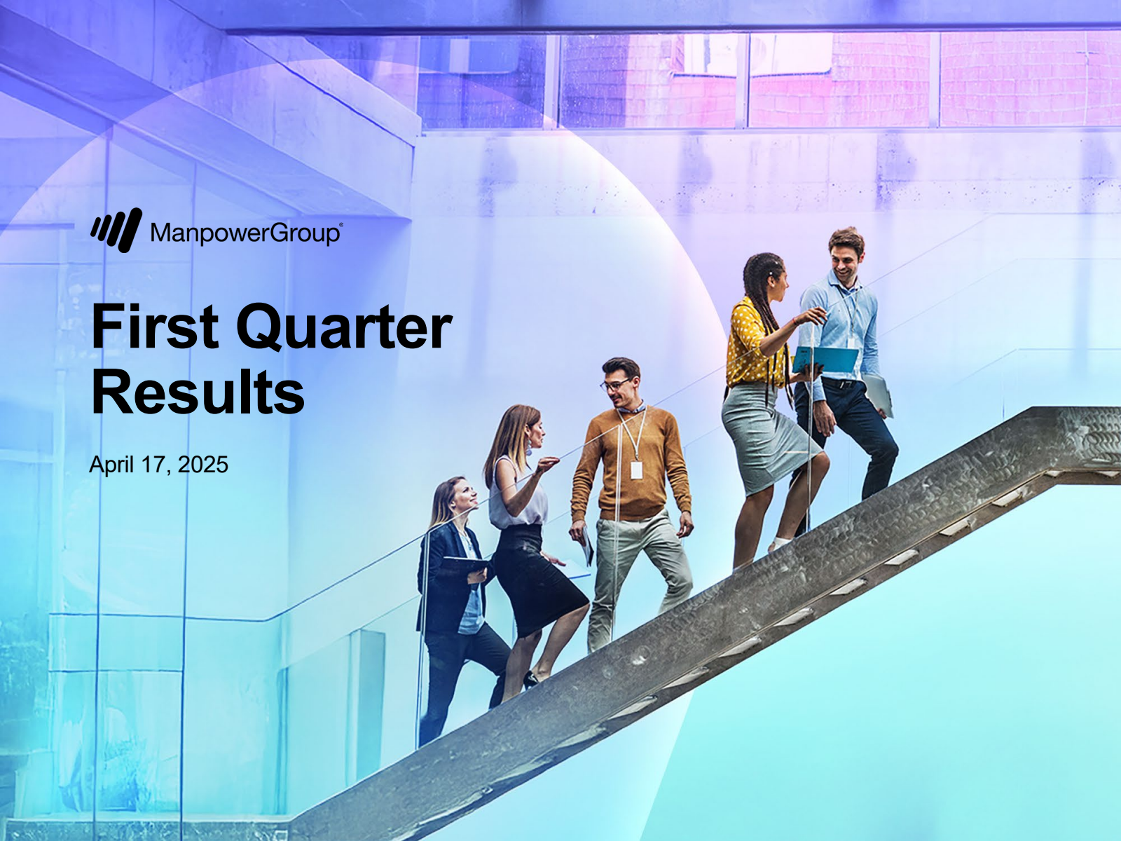 ManpowerGroup's Q1 2025 Slide Deck
