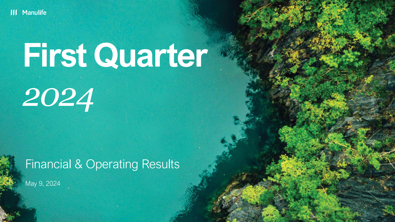 Manulife Financial's Q1 2024 Slide Deck