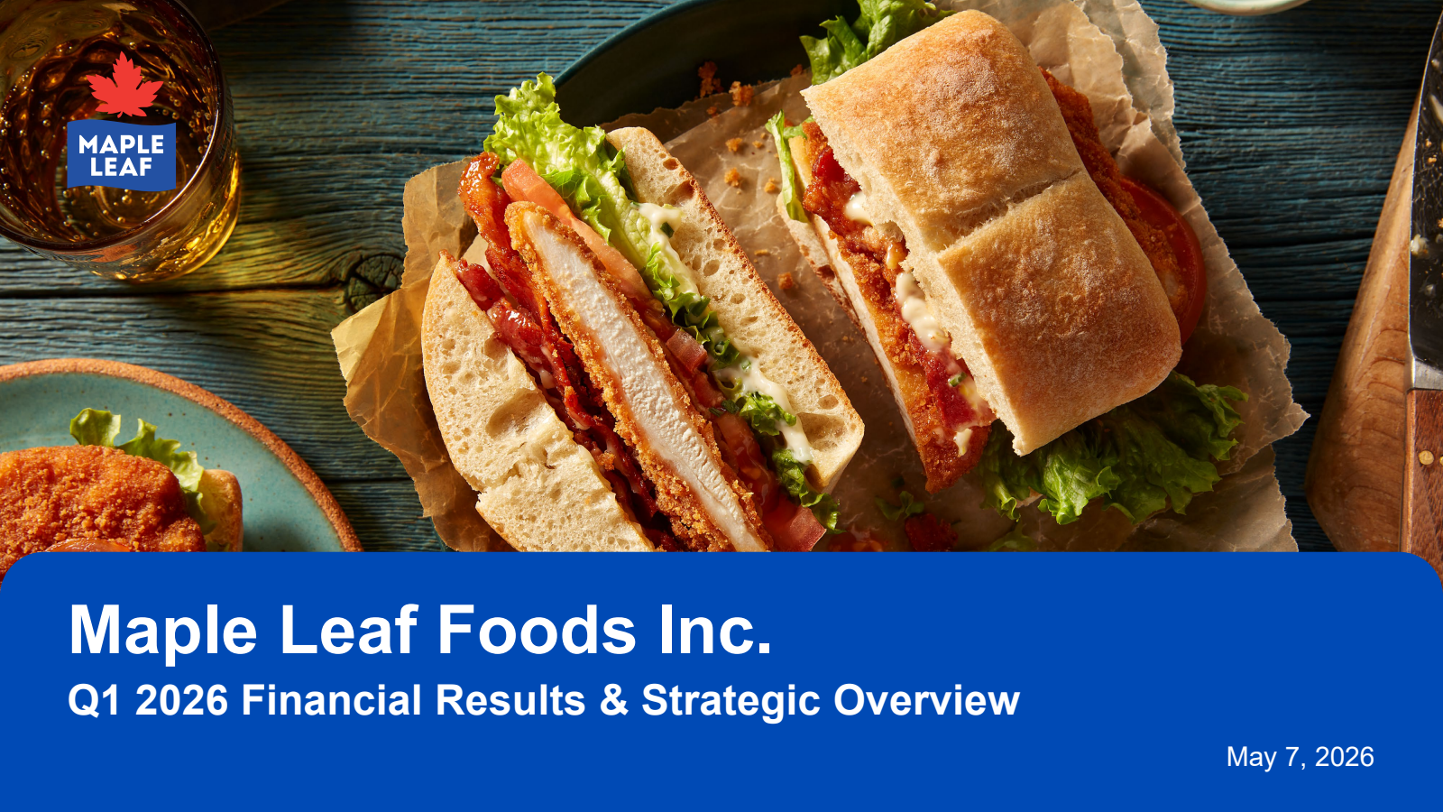 Maple Leaf Foods' Q1 2026 Slide Deck