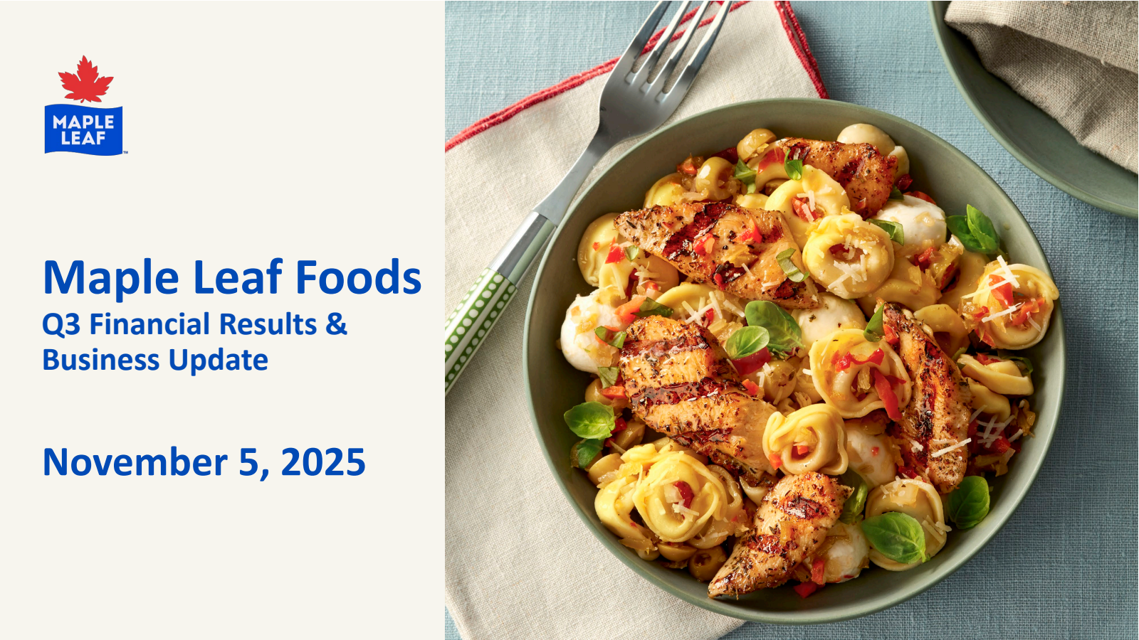 Maple Leaf Foods' Q3 2025 Slide Deck