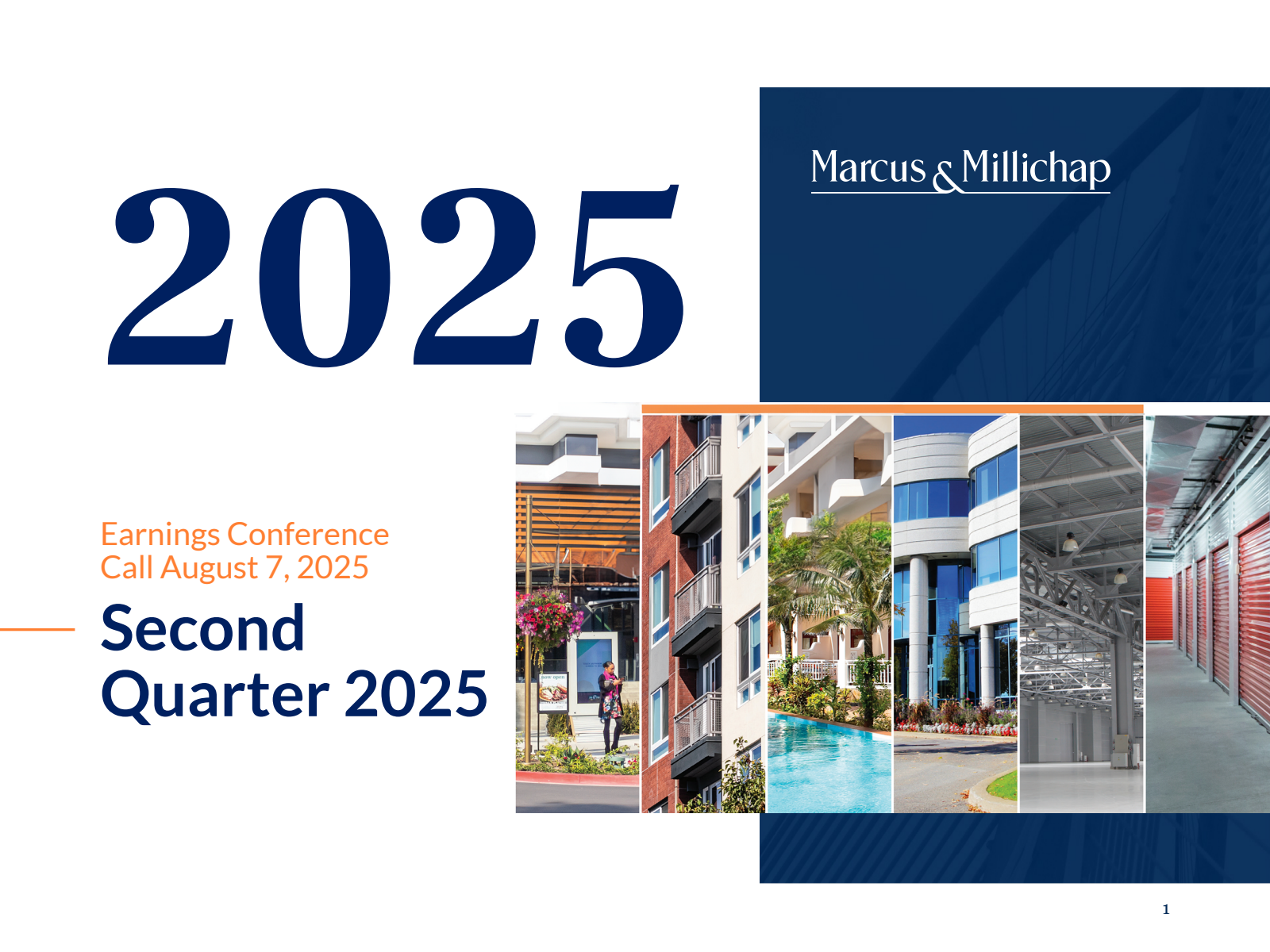 Marcus & Millichap's Q2 2025 Slide Deck