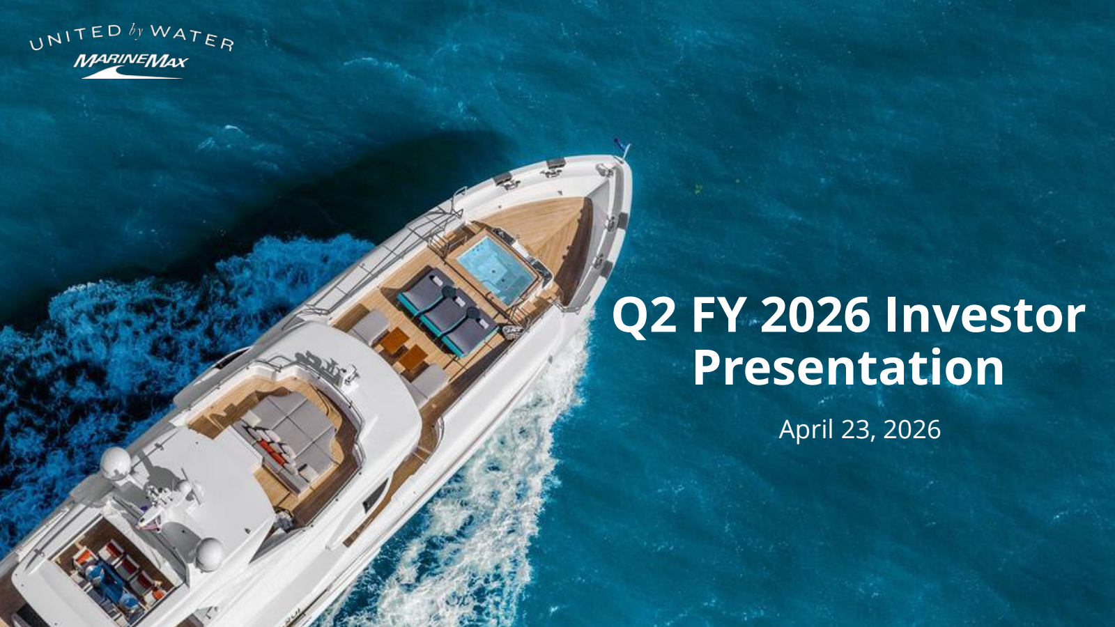 MarineMax's Q2 2026 Slide Deck
