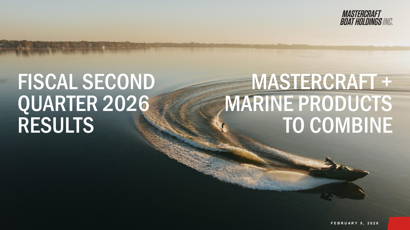 Mastercraft Boat's Q2 2026 Slide Deck