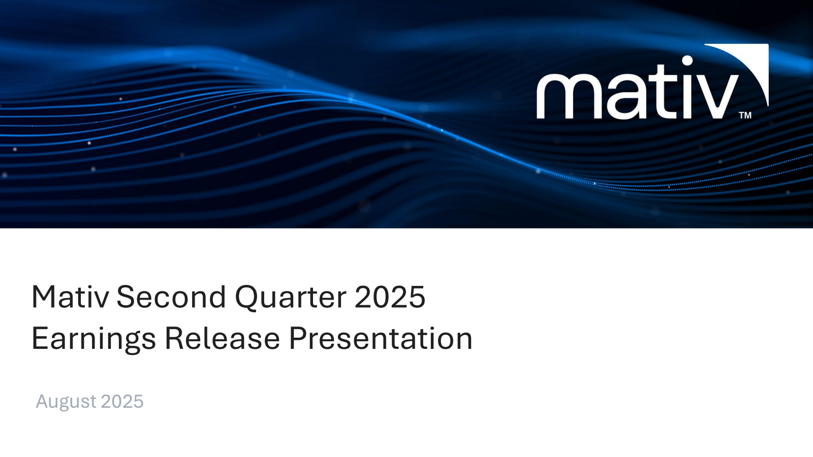 Mativ's Q2 2025 Slide Deck