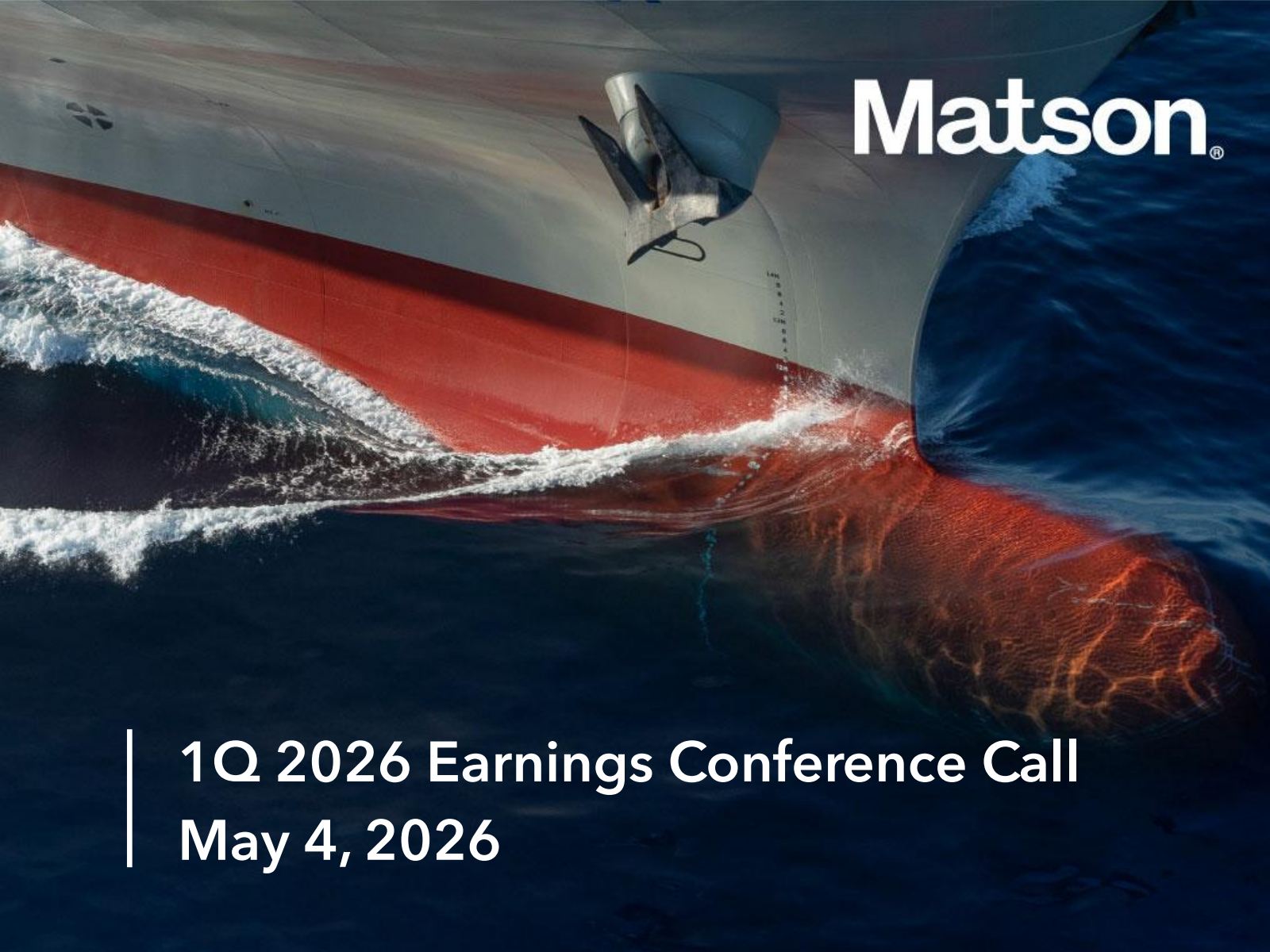 Matson's Q1 2026 Slide Deck