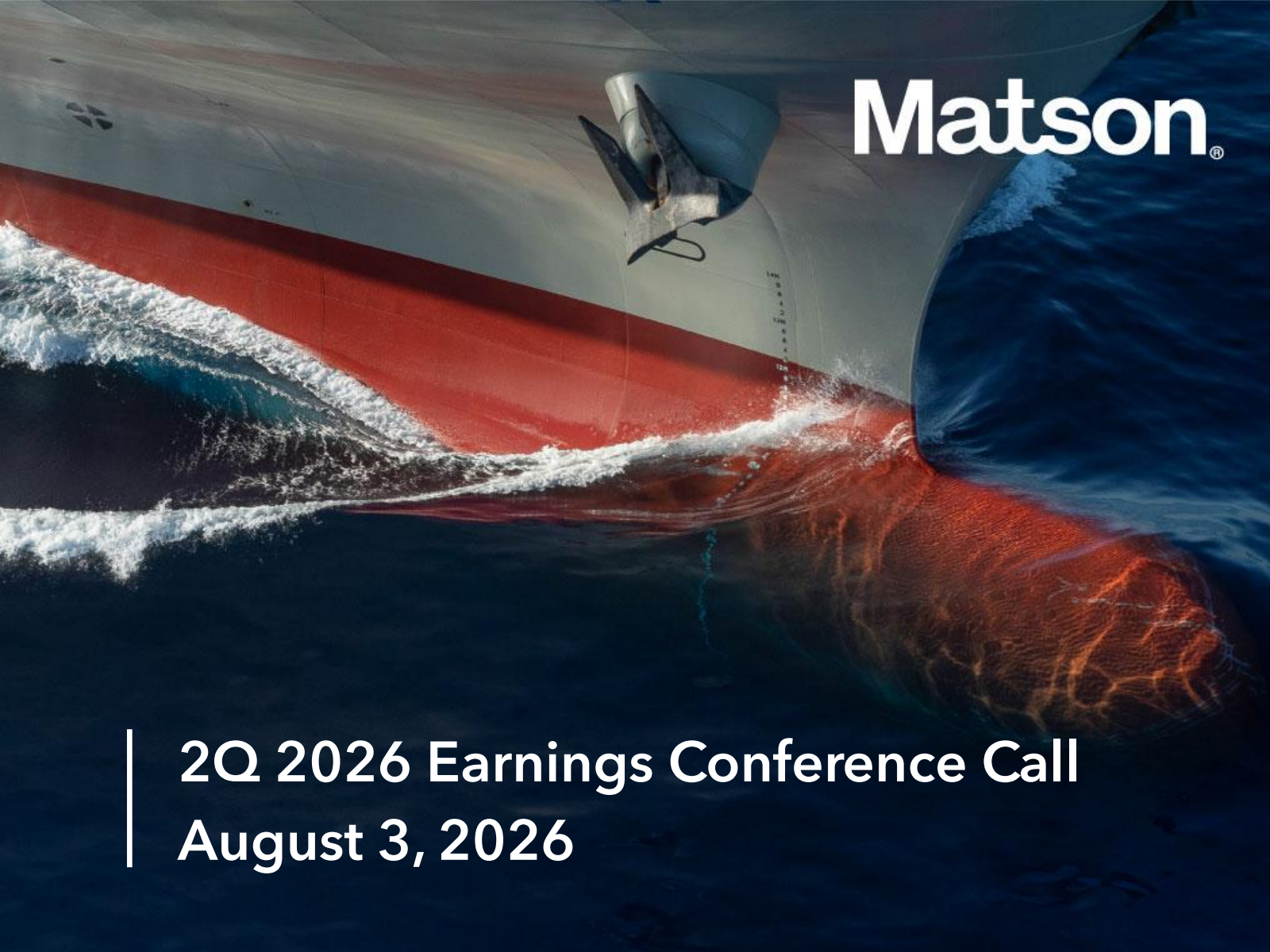 Matson's Q2 2026 Slide Deck