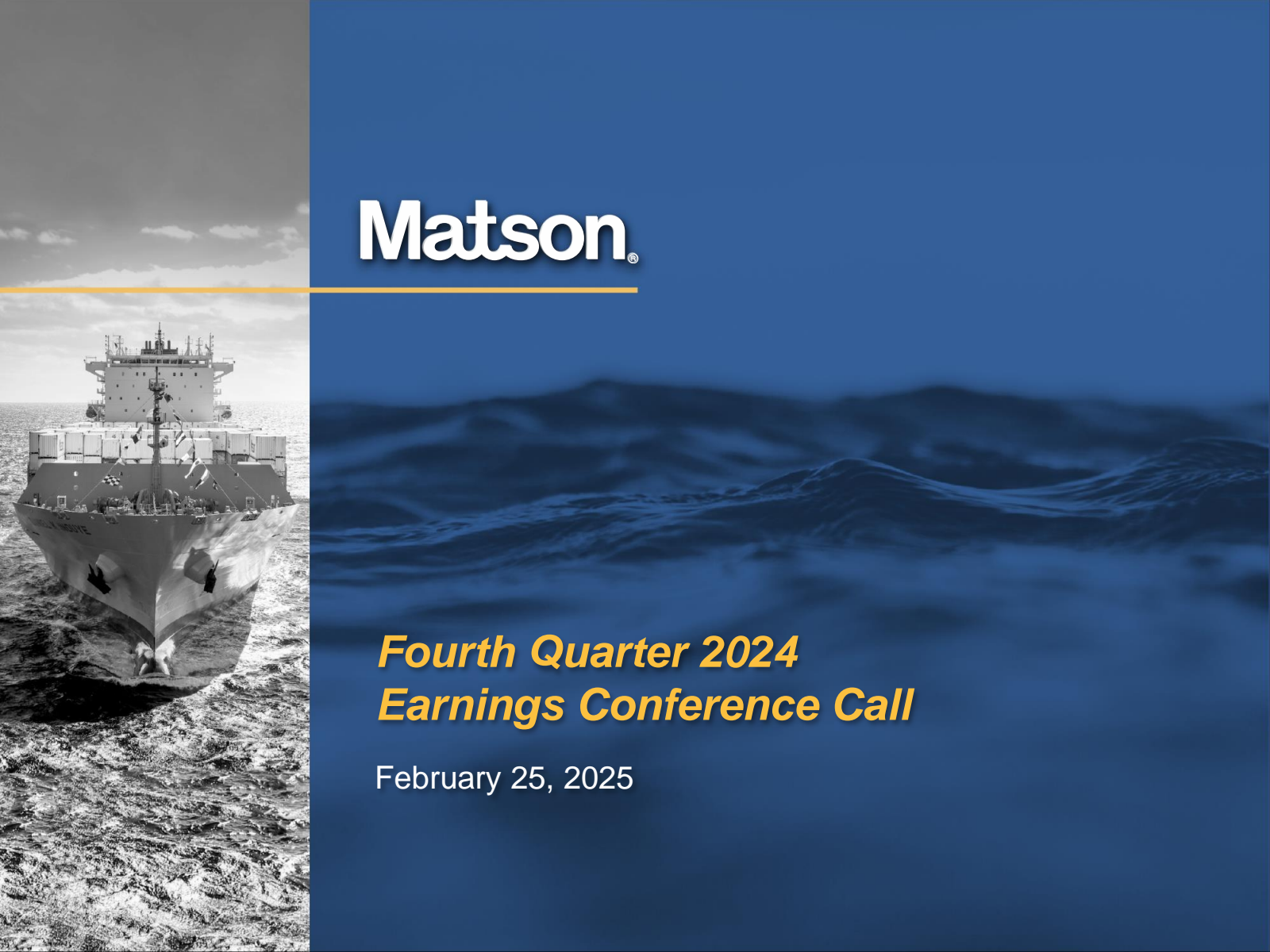 Matson's Q4 2024 Slide Deck