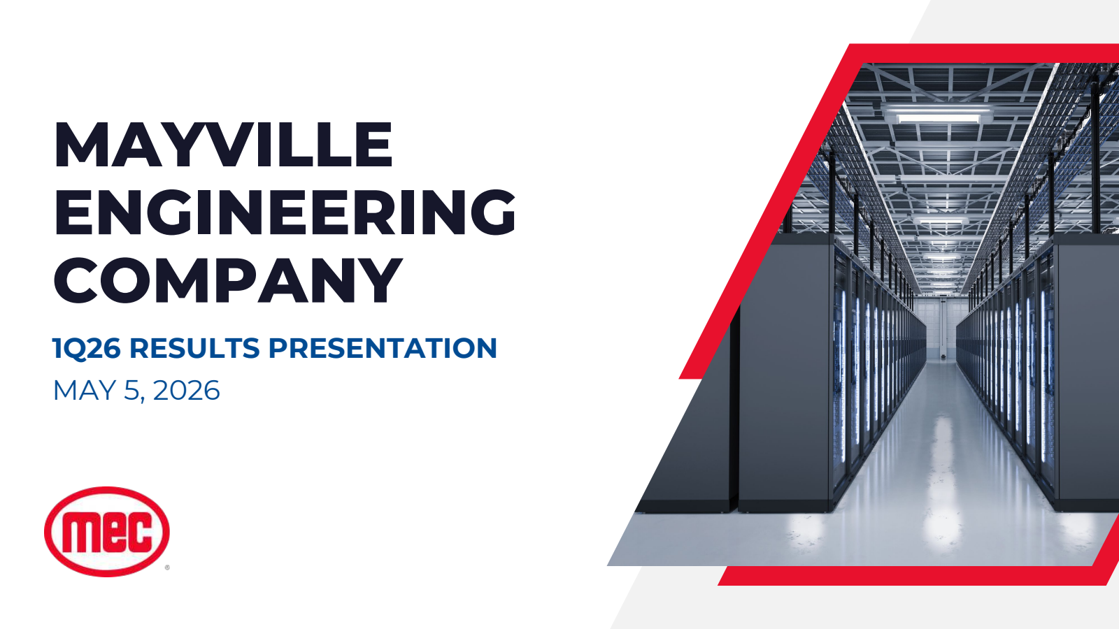 Mayville Engineering's Q1 2026 Slide Deck