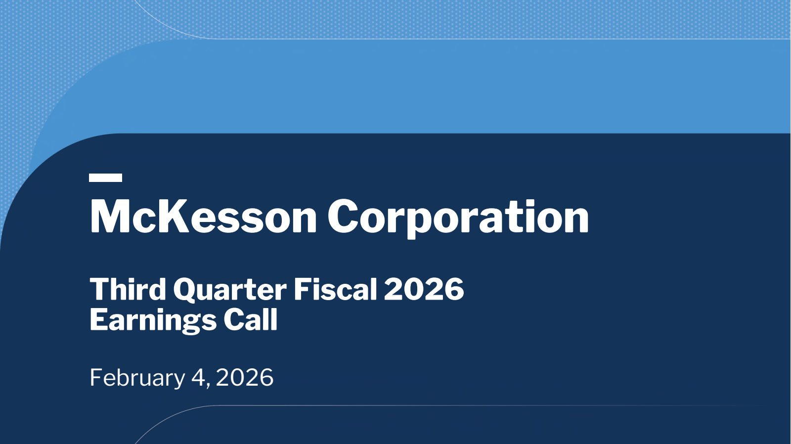 McKesson's Q3 2026 Slide Deck